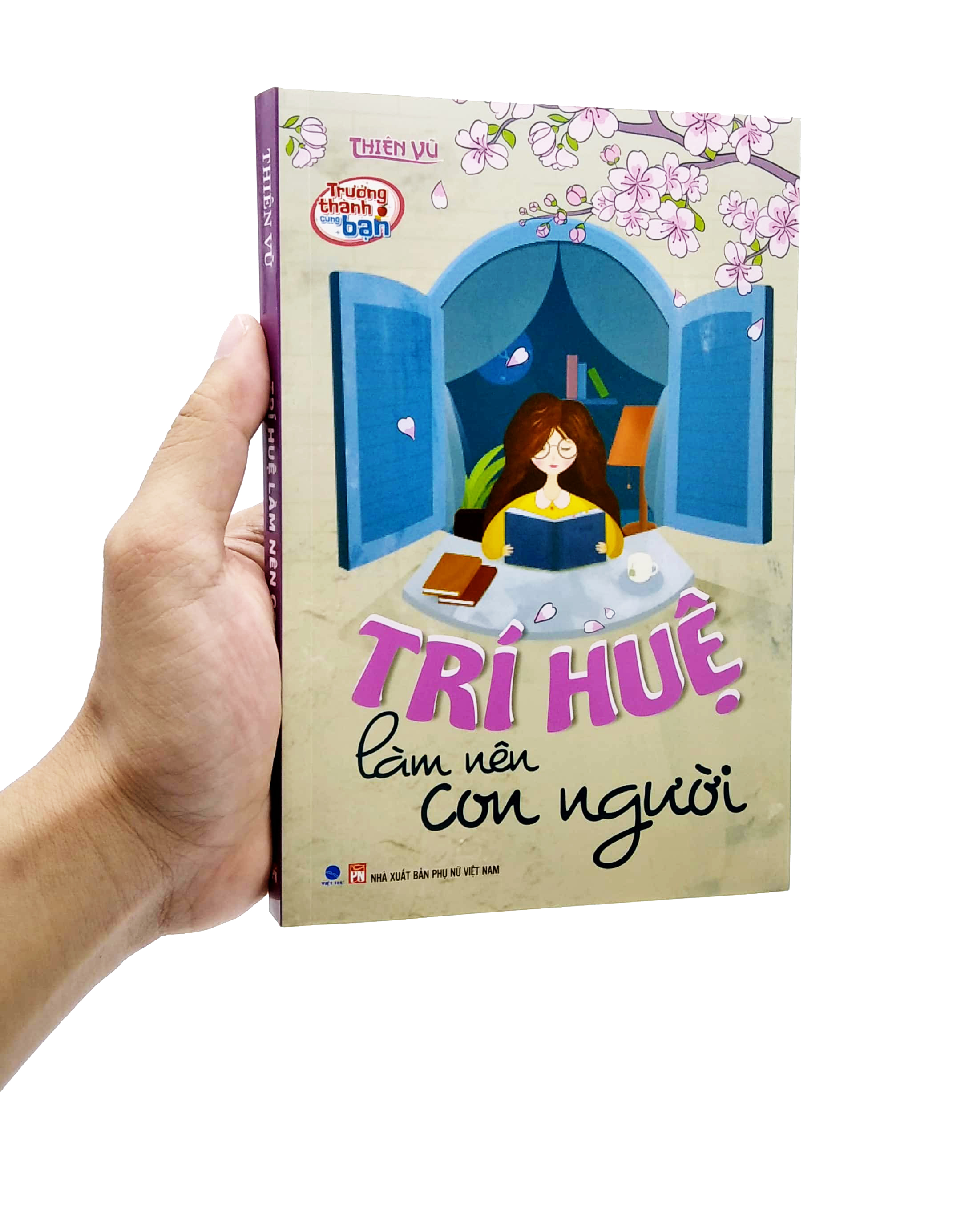 trưởng thành cùng bạn - trí huệ làm nên con người