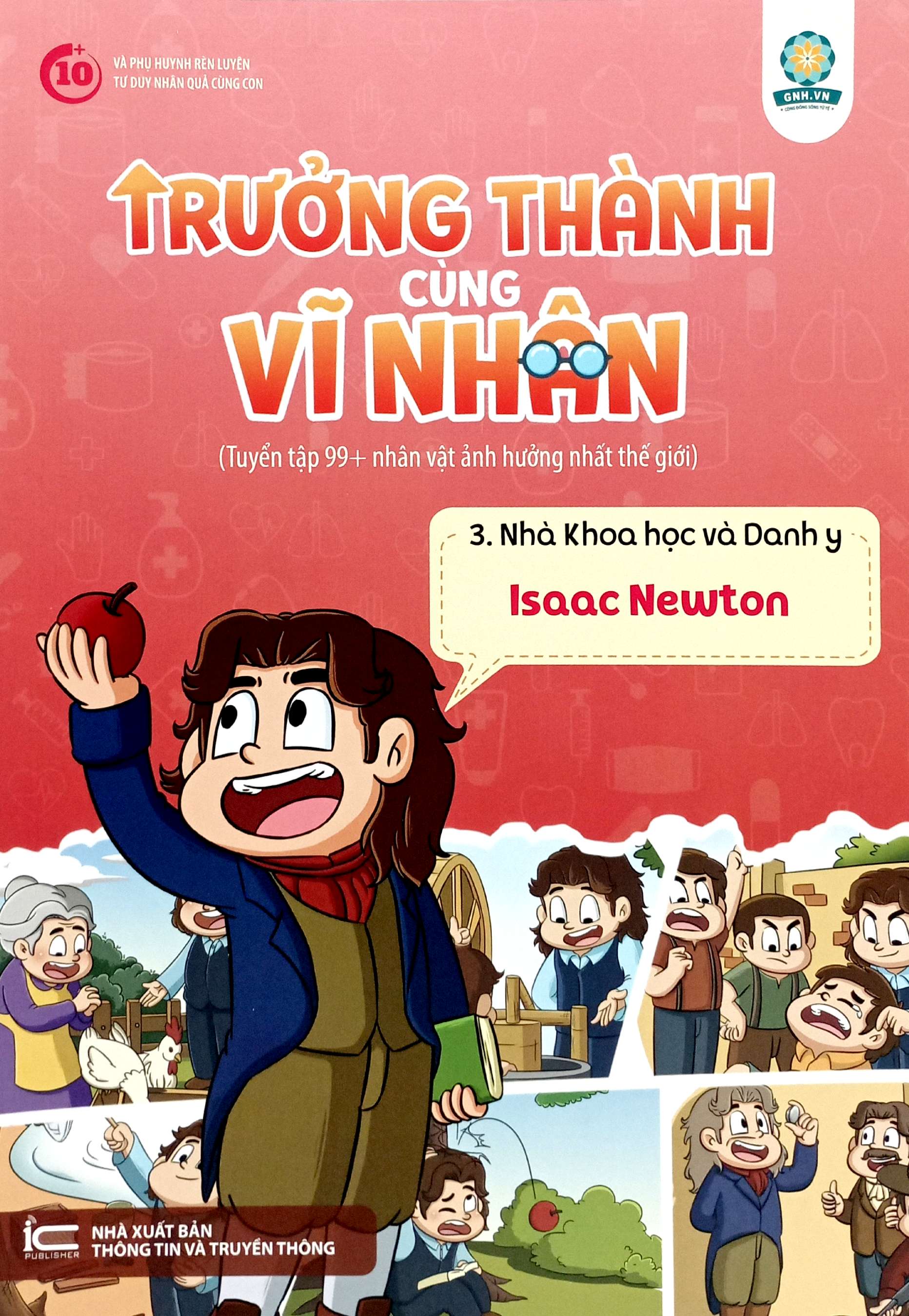 trưởng thành cùng vĩ nhân 3 - nhà khoa học và danh y - isaac newton