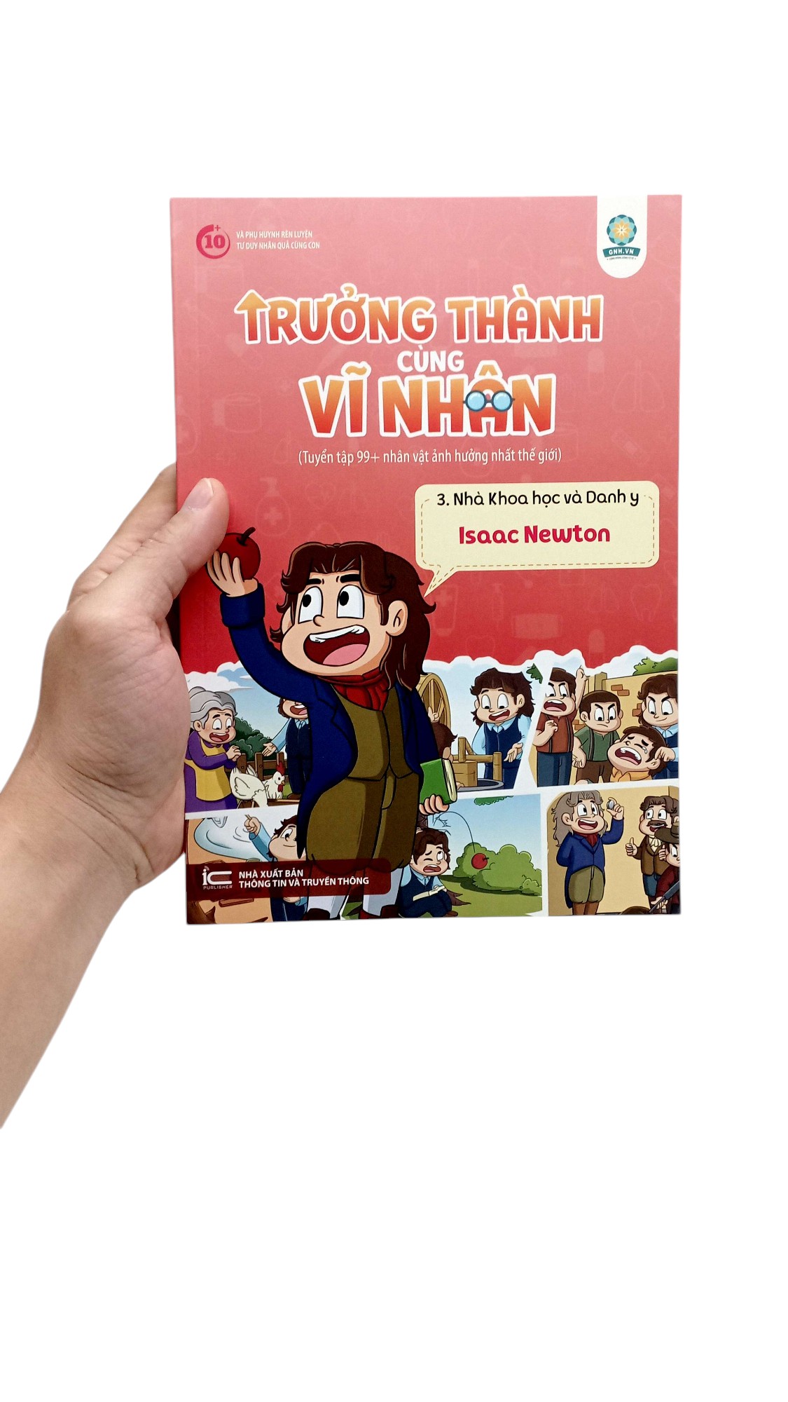 trưởng thành cùng vĩ nhân 3 - nhà khoa học và danh y - isaac newton