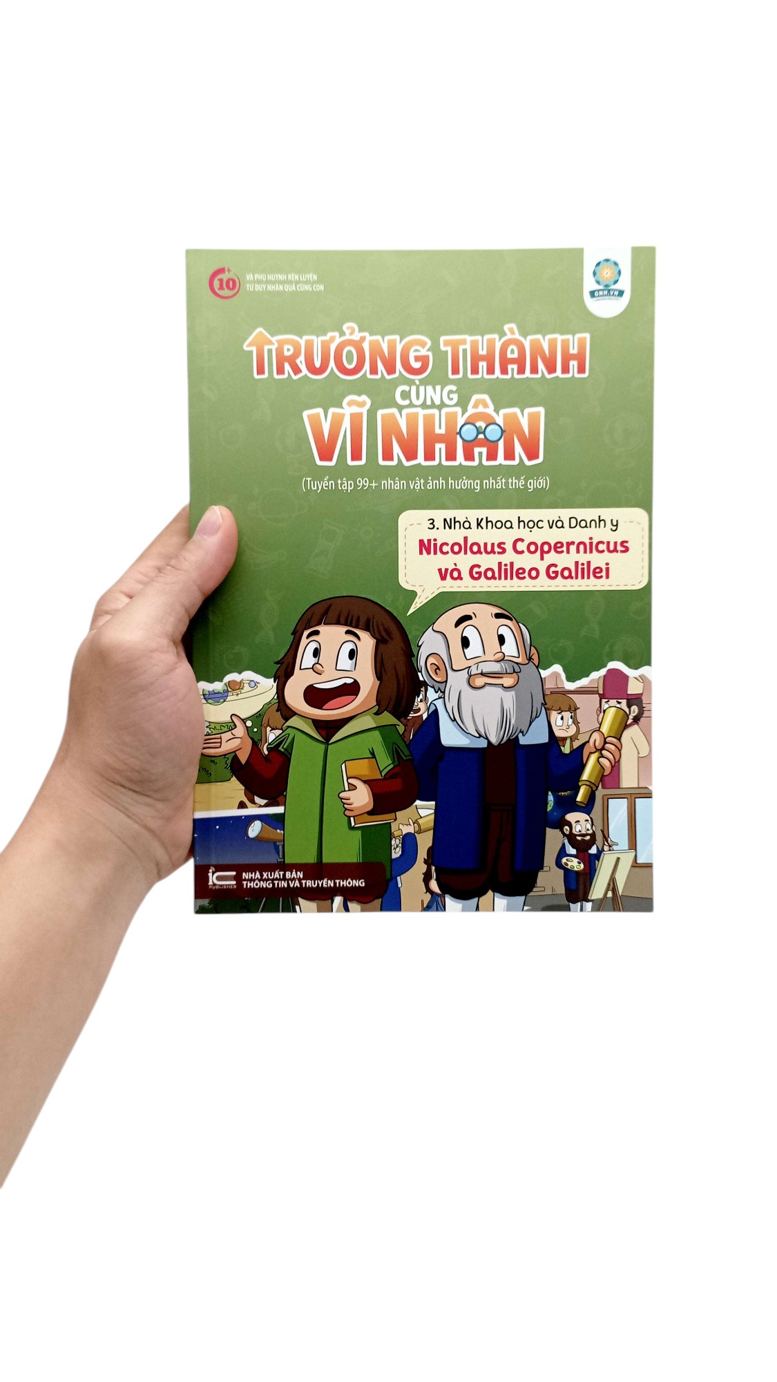 trưởng thành cùng vĩ nhân 3 - nhà khoa học và danh y - nicolaus copernicus và galileo galilei