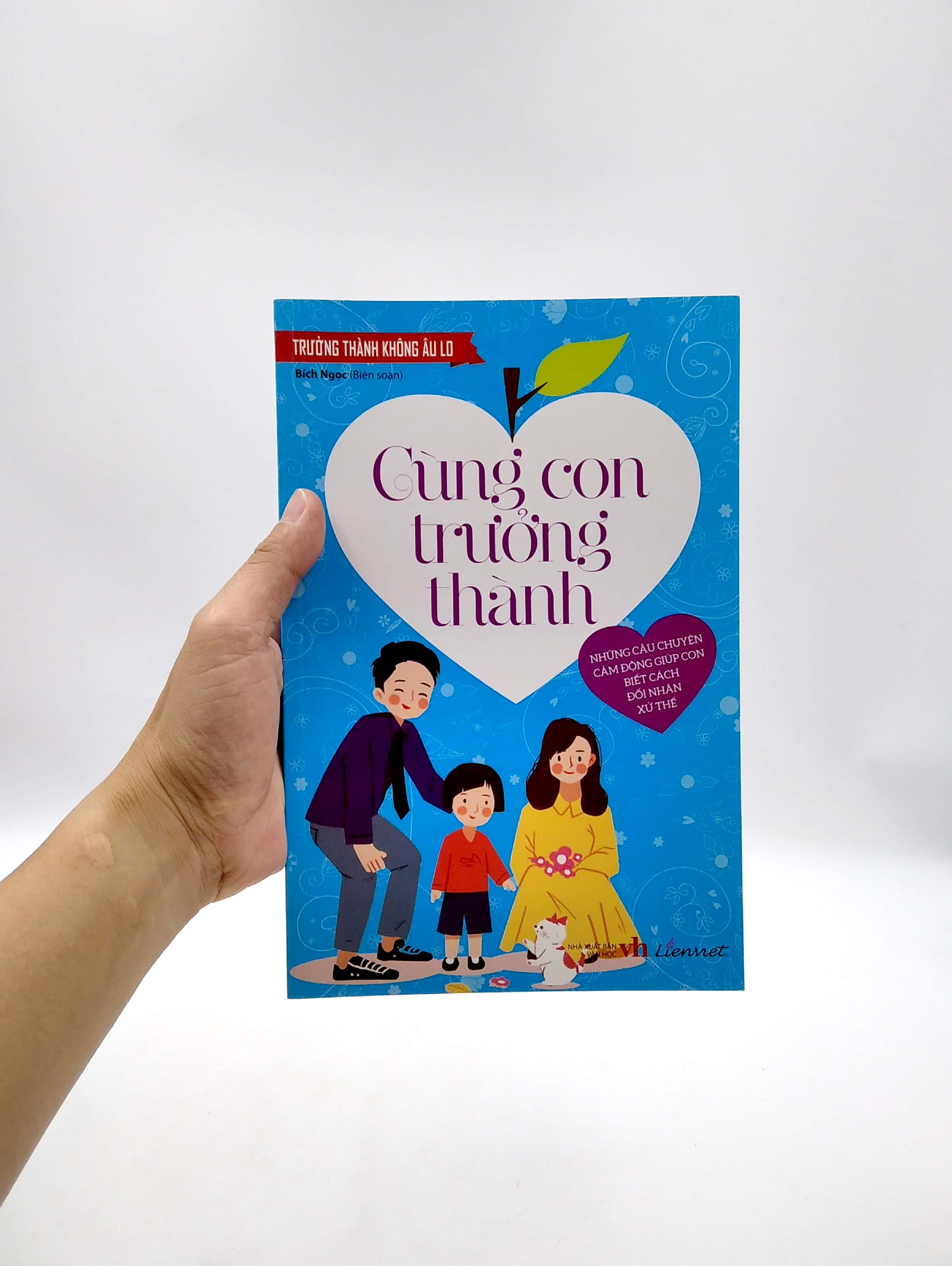 trưởng thành không âu lo - cùng con trưởng thành