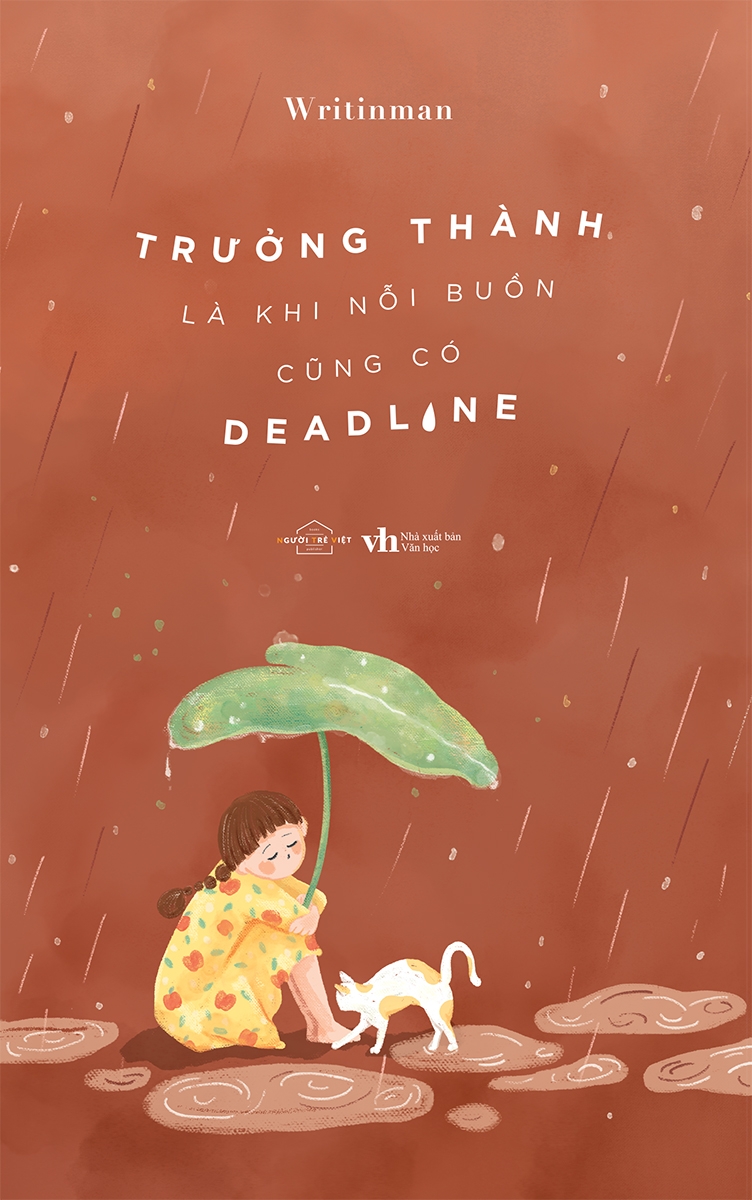 trưởng thành là khi nỗi buồn cũng có deadline