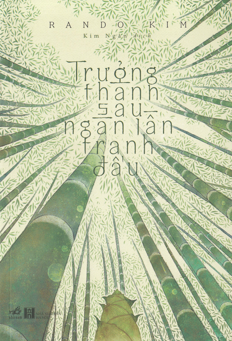 trưởng thành sau ngàn lần tranh đấu (tái bản 2018)