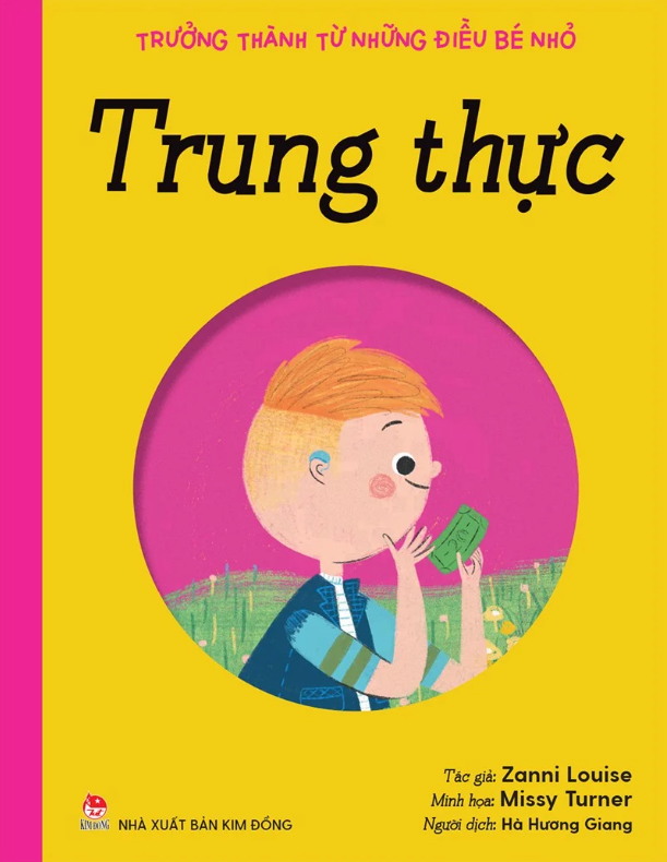trưởng thành từ những điều bé nhỏ - trung thực