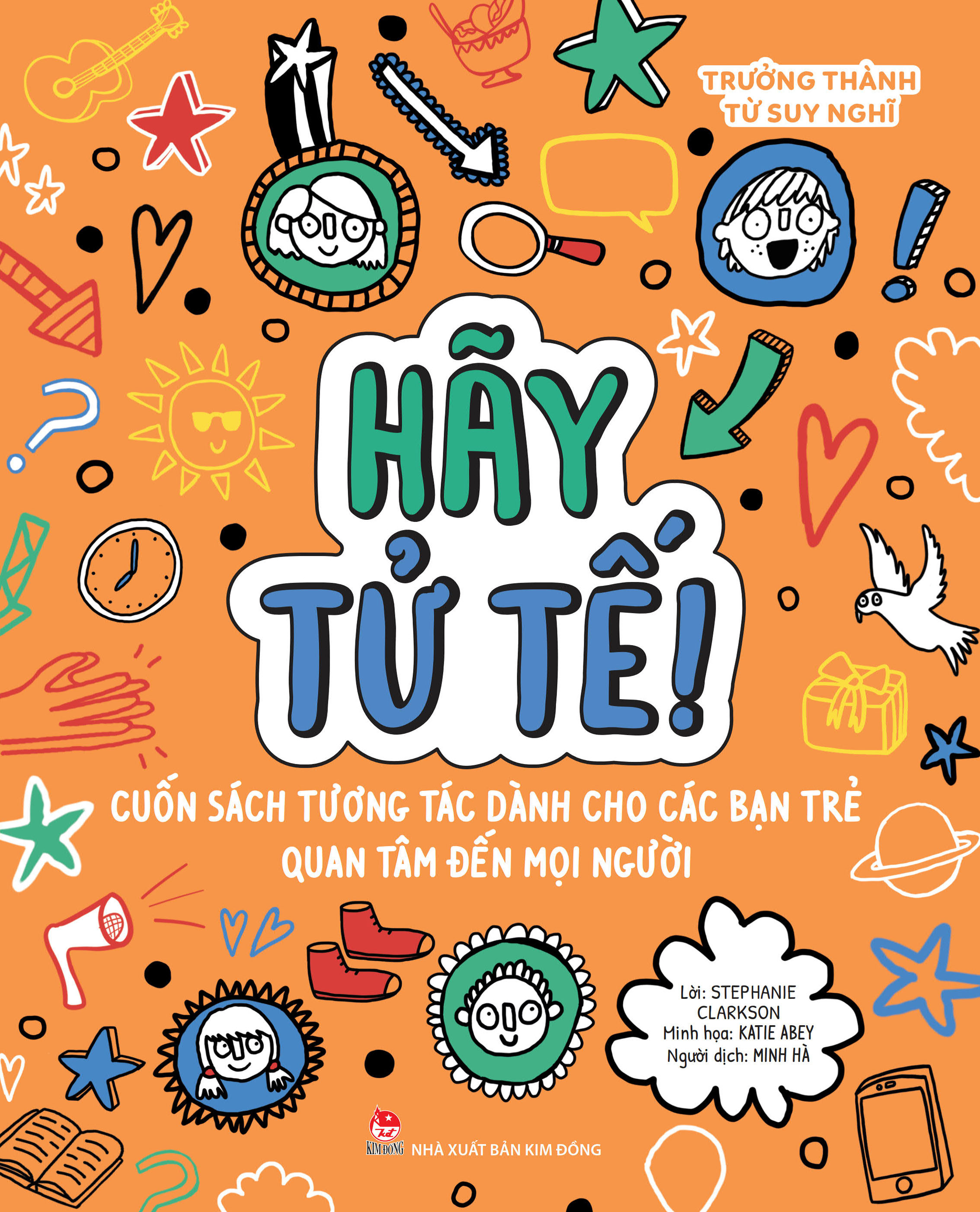 trưởng thành từ suy nghĩ - hãy tử tế!