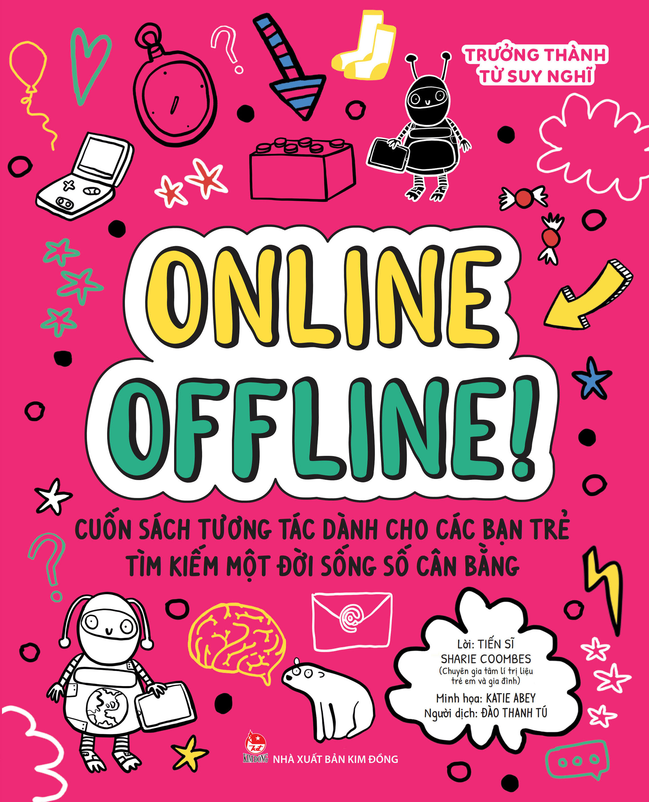 trưởng thành từ suy nghĩ - online offline!