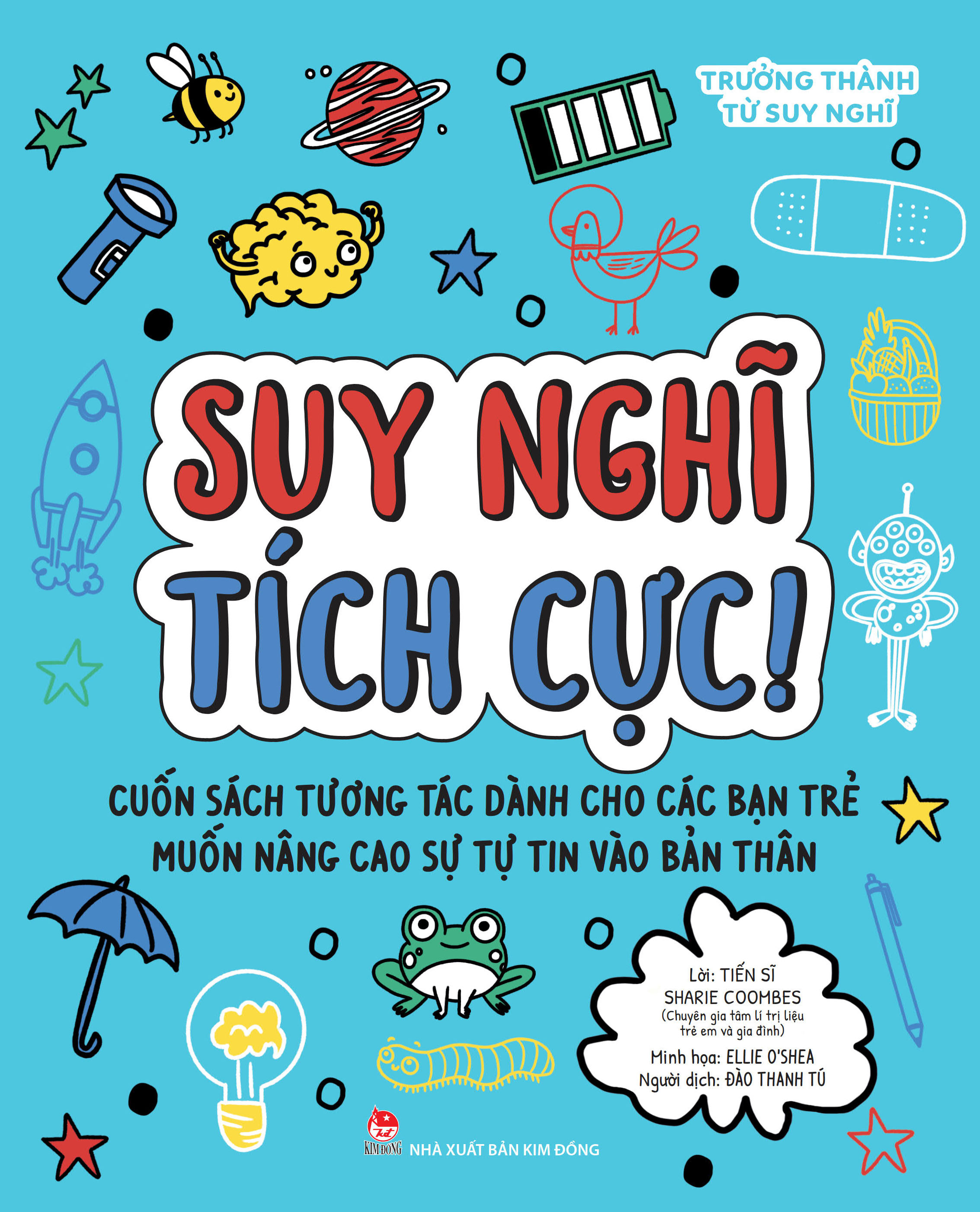 trưởng thành từ suy nghĩ - suy nghĩ tích cực!