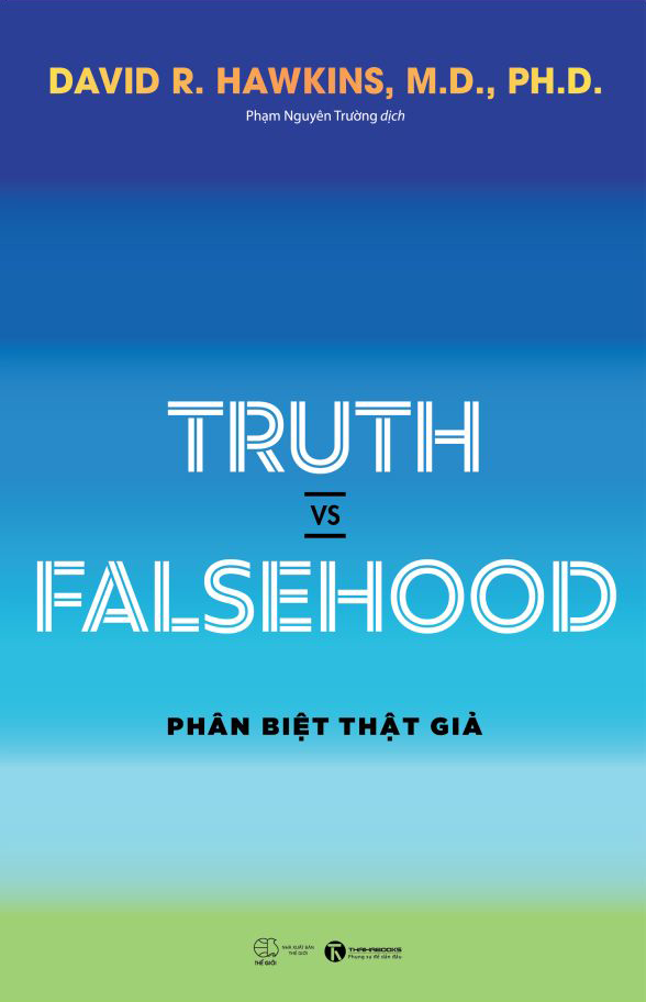 truth vs falsehood - phân biệt thật giả