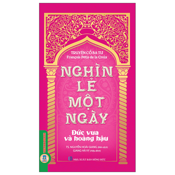 Truyện Cổ Ba Tư - Nghìn Lẻ Một Ngày - Chàng Trai Hào Phóng