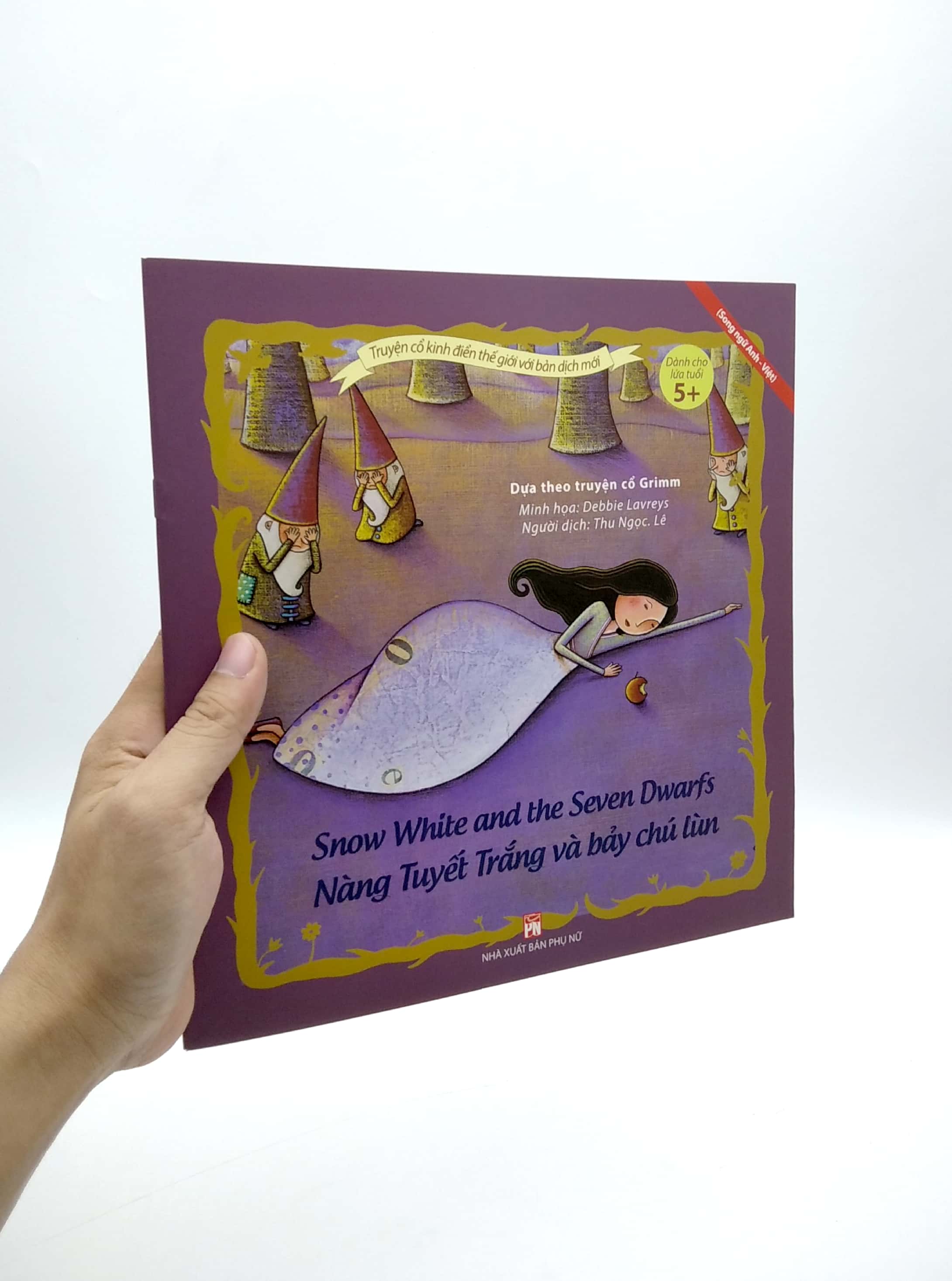 truyện cổ kinh điển thế giới với bản dịch mới - nàng tuyết trắng và bảy chú lùn - snow white and the seven dwarfs