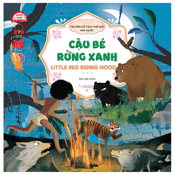 truyện cổ tích hay nhất thế giới - cậu bé rừng xanh - the jungle book