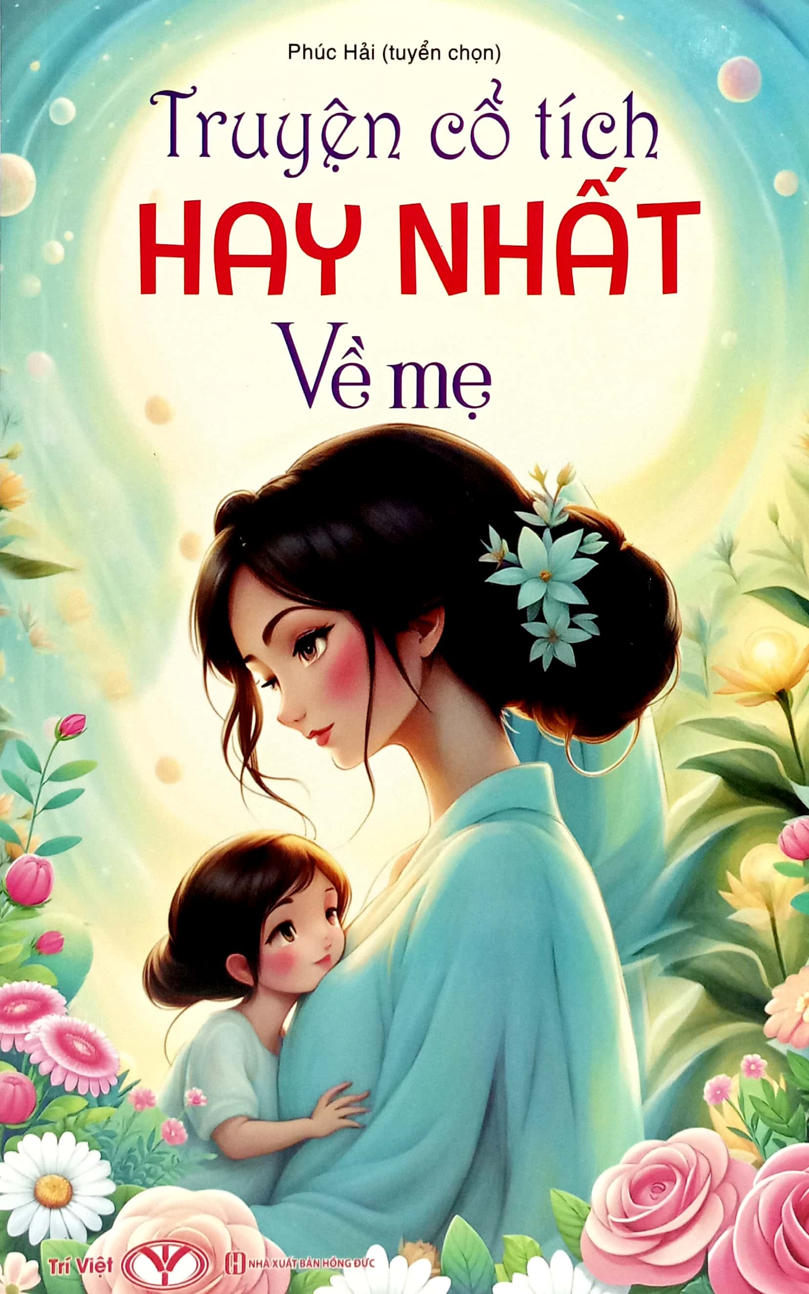 truyện cổ tích hay nhất về mẹ