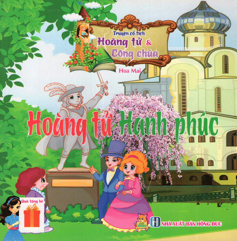 truyện cổ tích hoàng tử và công chúa - hoàng tử hạnh phúc