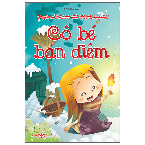 truyện cổ tích kinh điển thế giới hay nhất - cô bé bán diêm