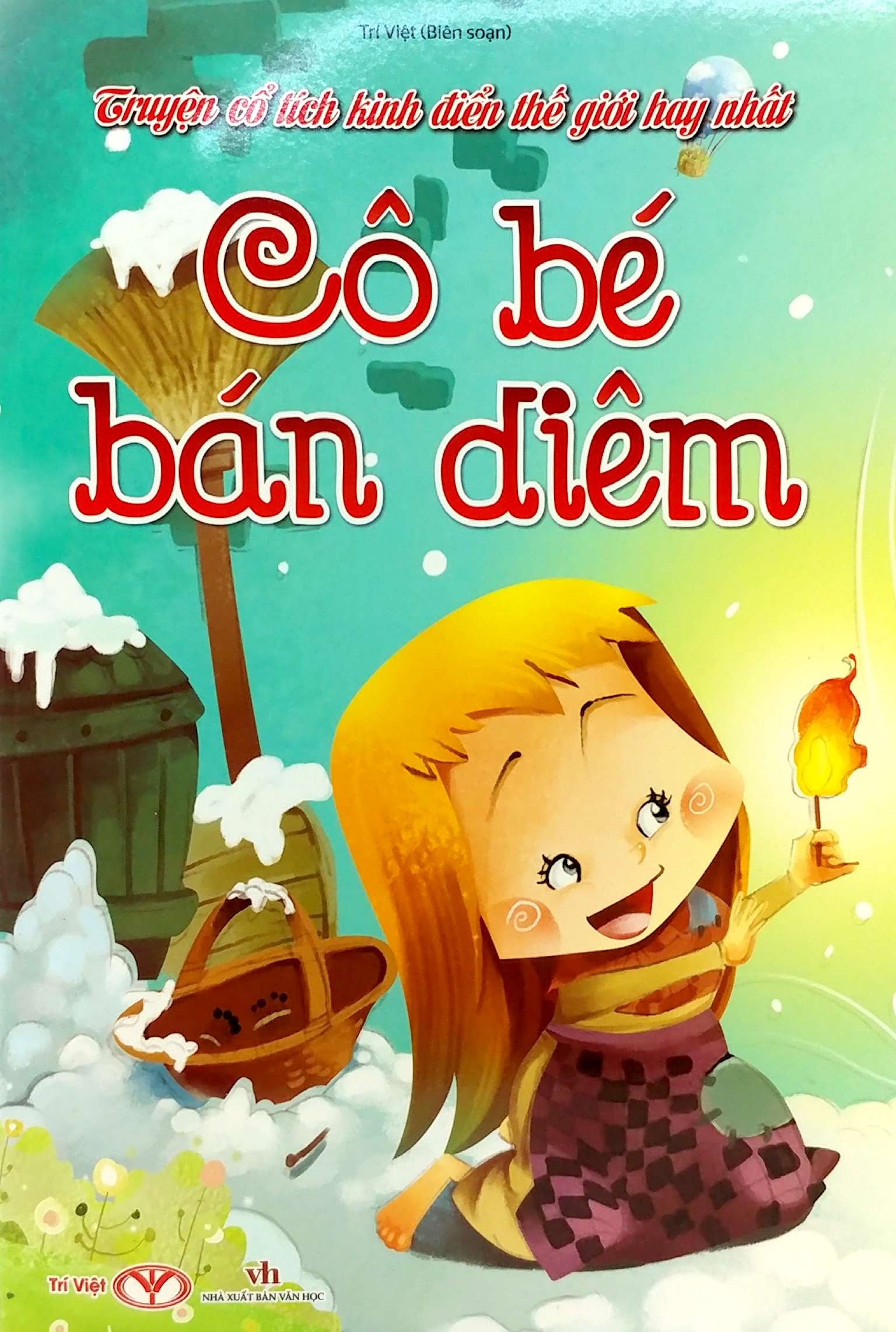 truyện cổ tích kinh điển thế giới hay nhất - cô bé bán diêm