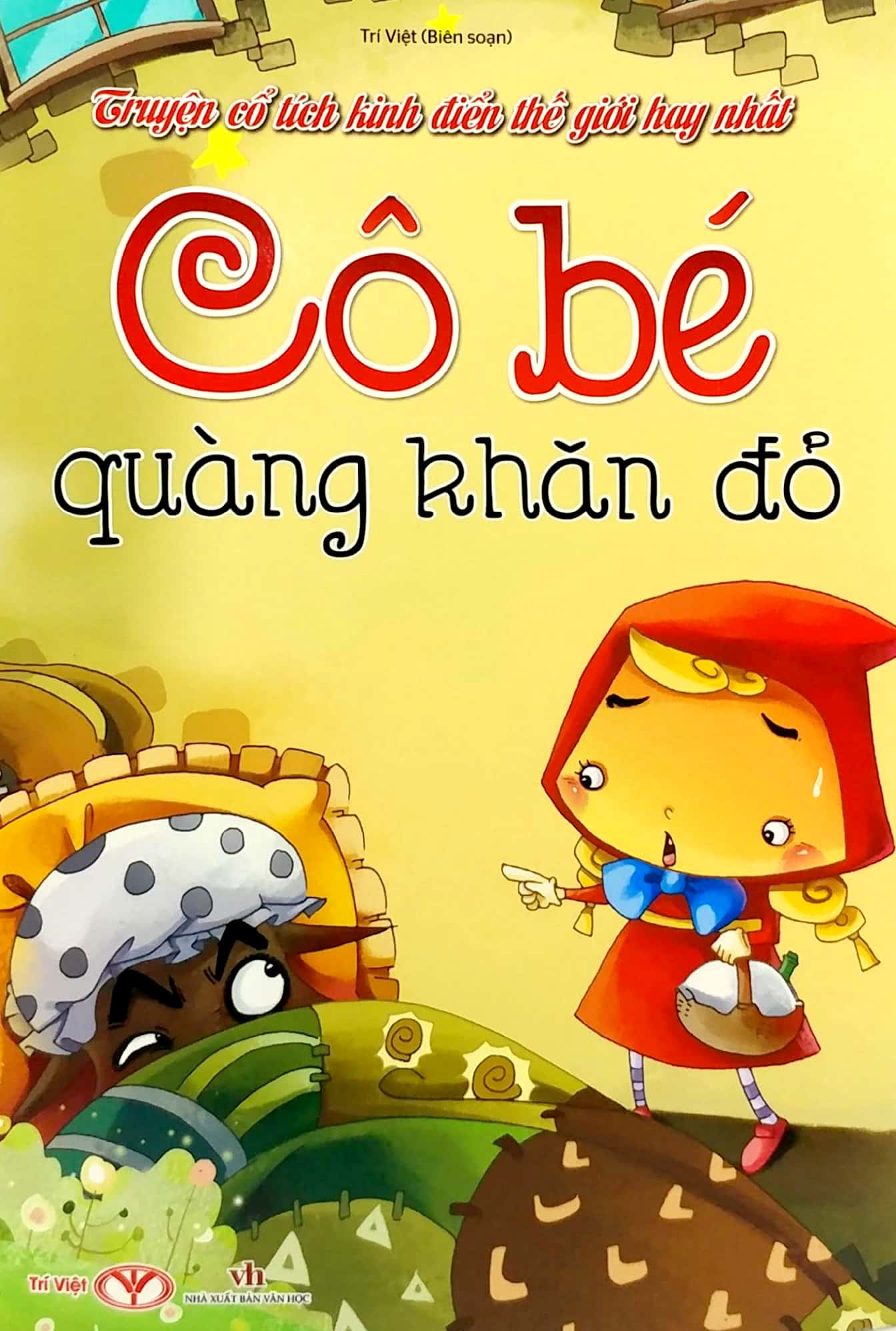 truyện cổ tích kinh điển thế giới hay nhất - cô bé quàng khăn đỏ