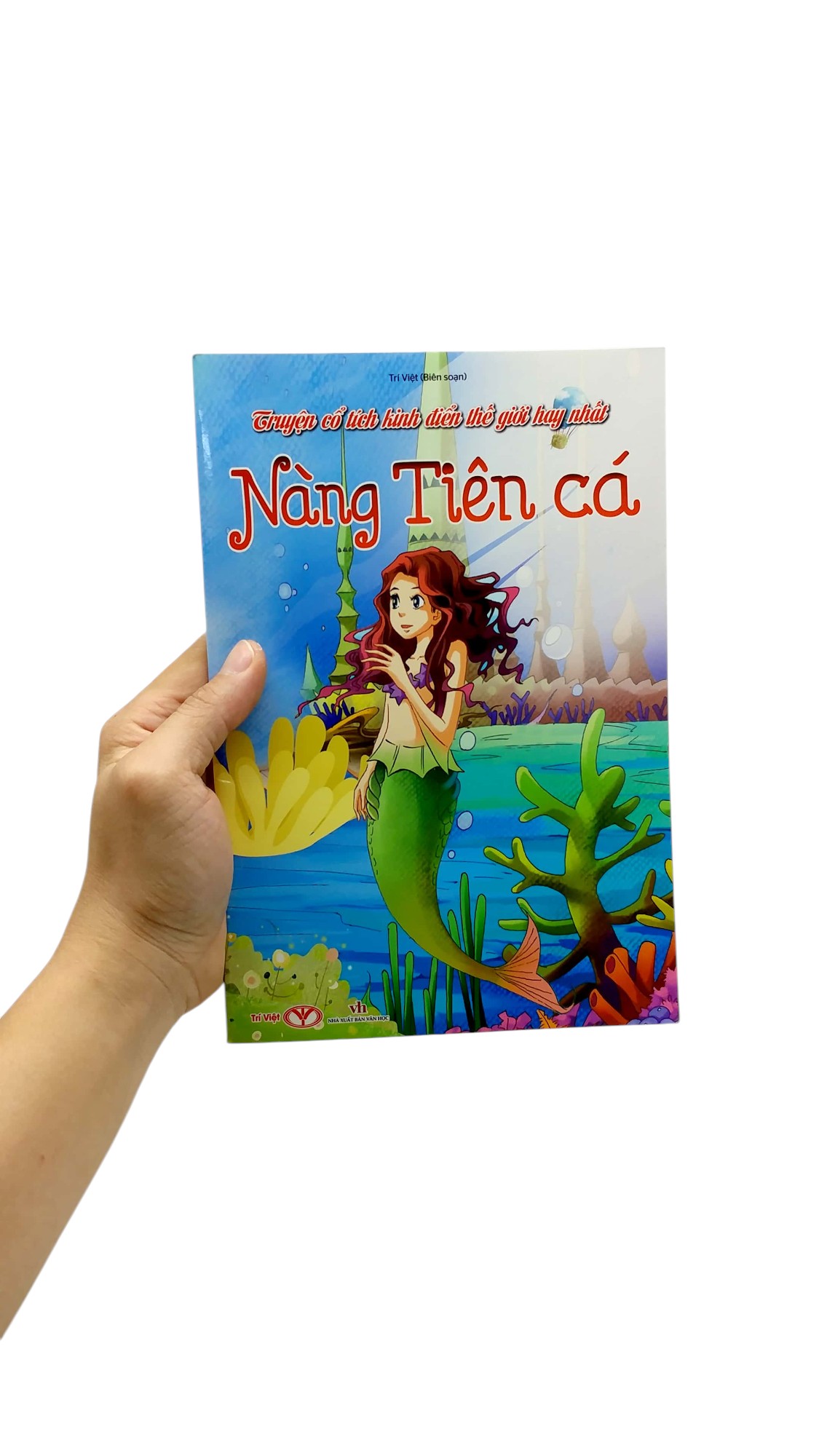 truyện cổ tích kinh điển thế giới hay nhất - nàng tiên cá