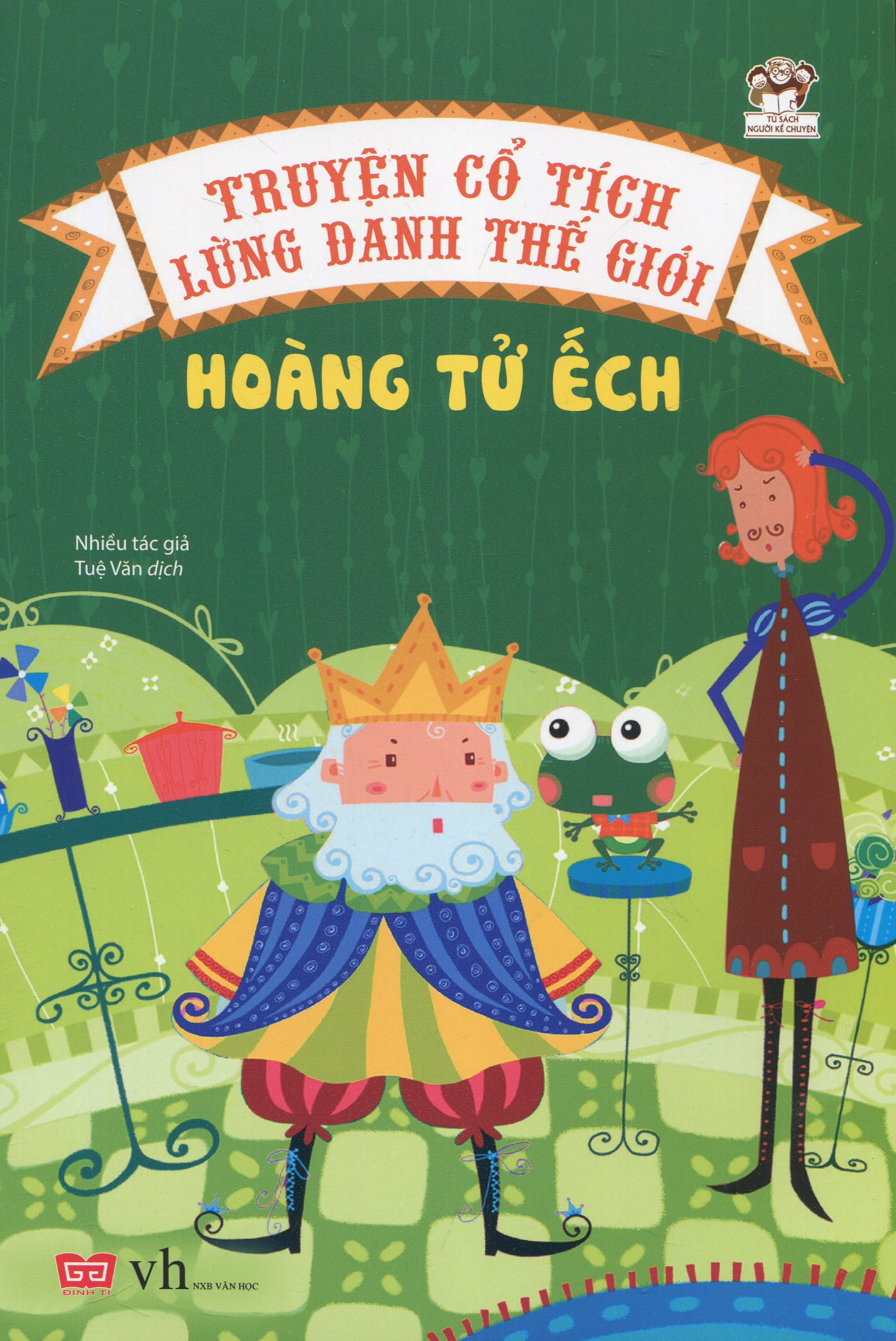 truyện cổ tích lừng danh thế giới - hoàng tử ếch