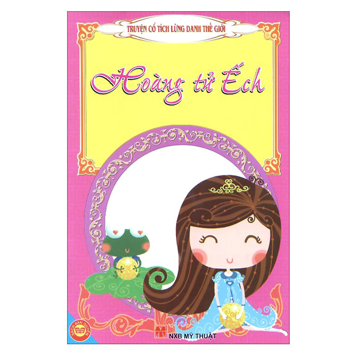 truyện cổ tích lừng danh thế giới - hoàng tử ếch