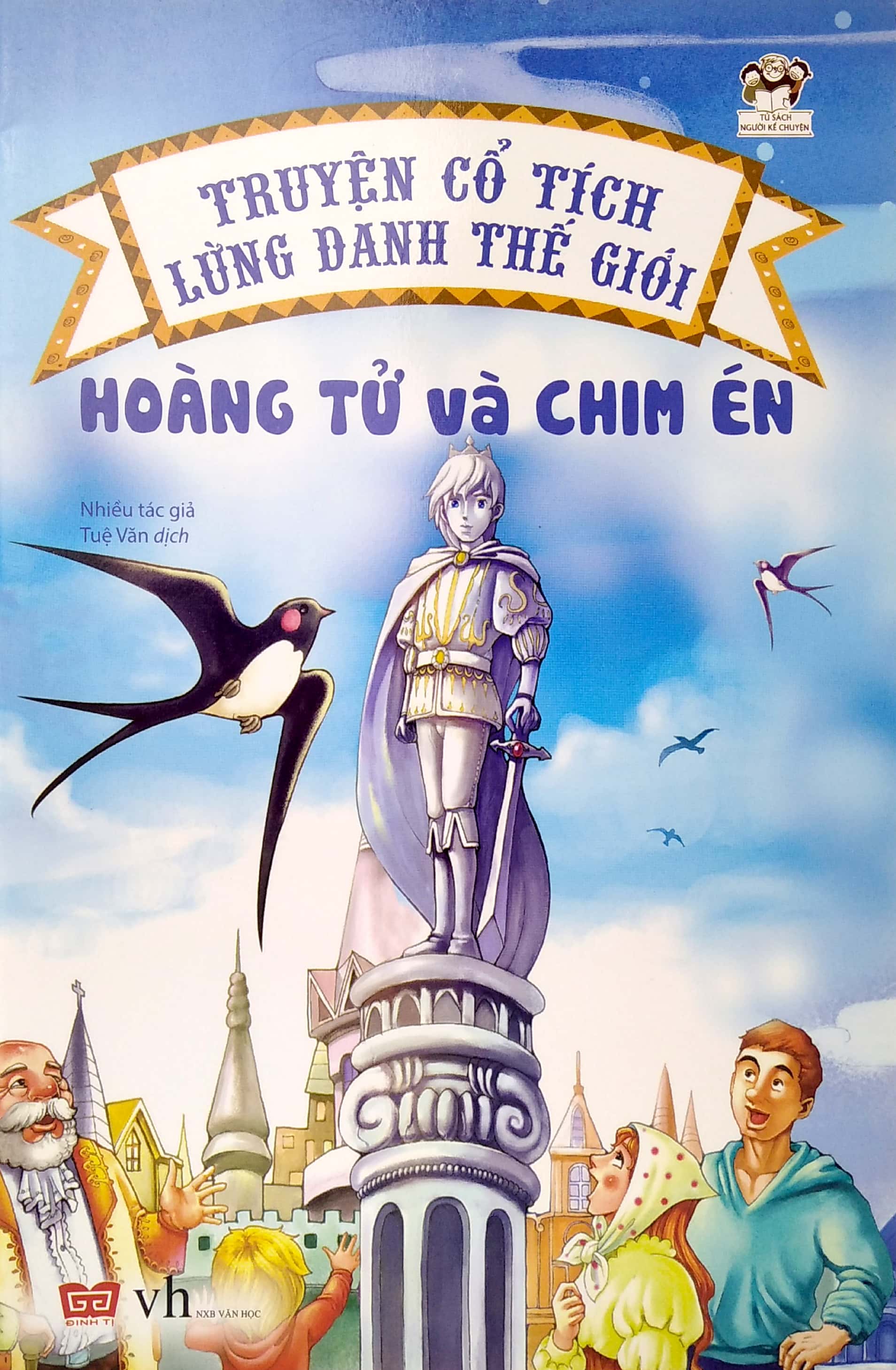 truyện cổ tích lừng danh thế giới - hoàng tử và chim én