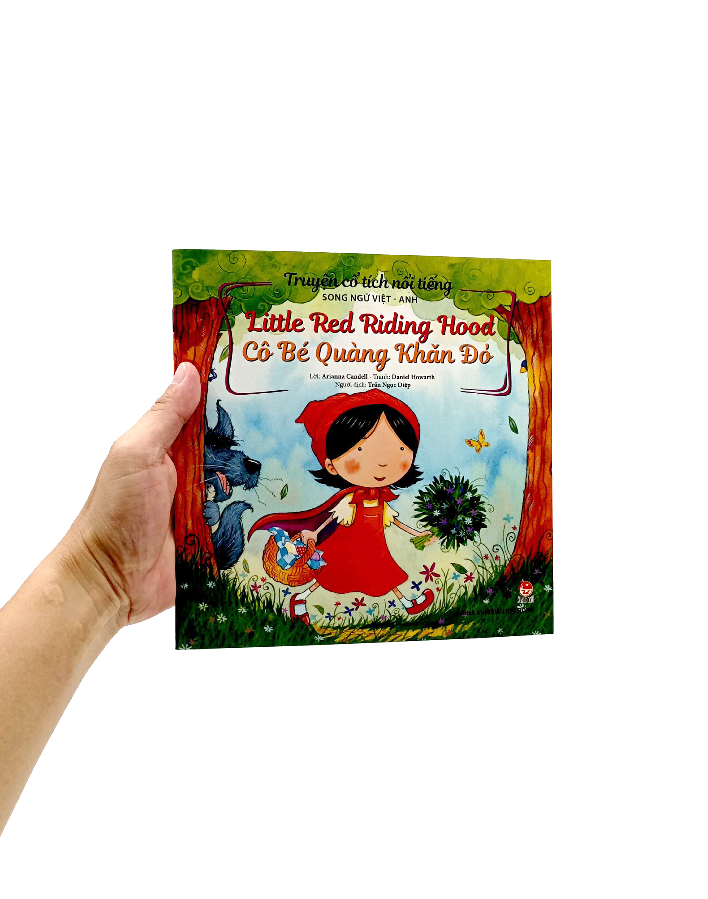truyện cổ tích nổi tiếng (song ngữ việt anh) - little red riding hood - cô bé quàng khăn đỏ (tái bản 2023)