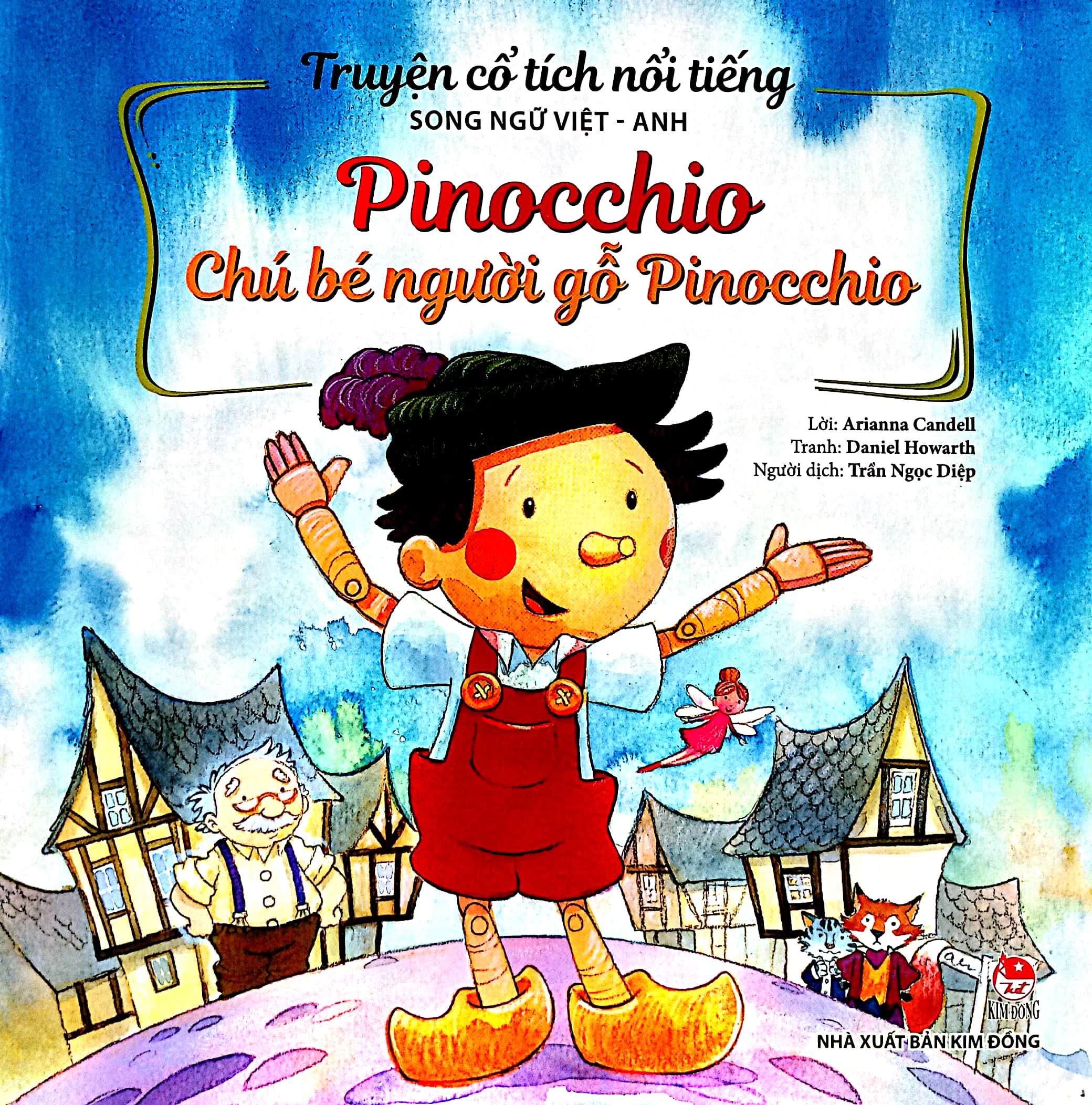 truyện cổ tích nổi tiếng (song ngữ việt anh) - pinocchio - chú bé người gỗ pinocchio (tái bản 2023)