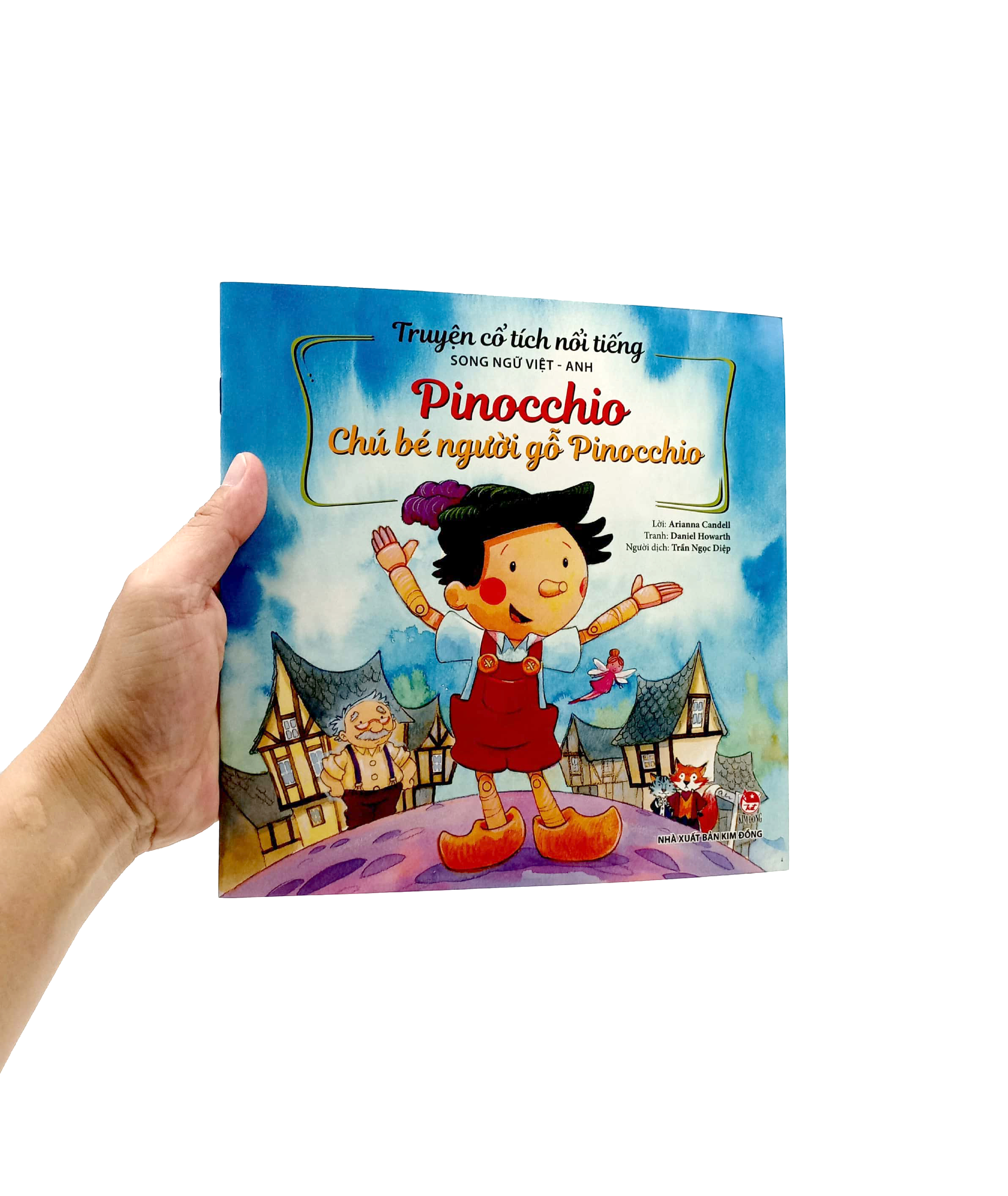truyện cổ tích nổi tiếng (song ngữ việt anh) - pinocchio - chú bé người gỗ pinocchio (tái bản 2023)