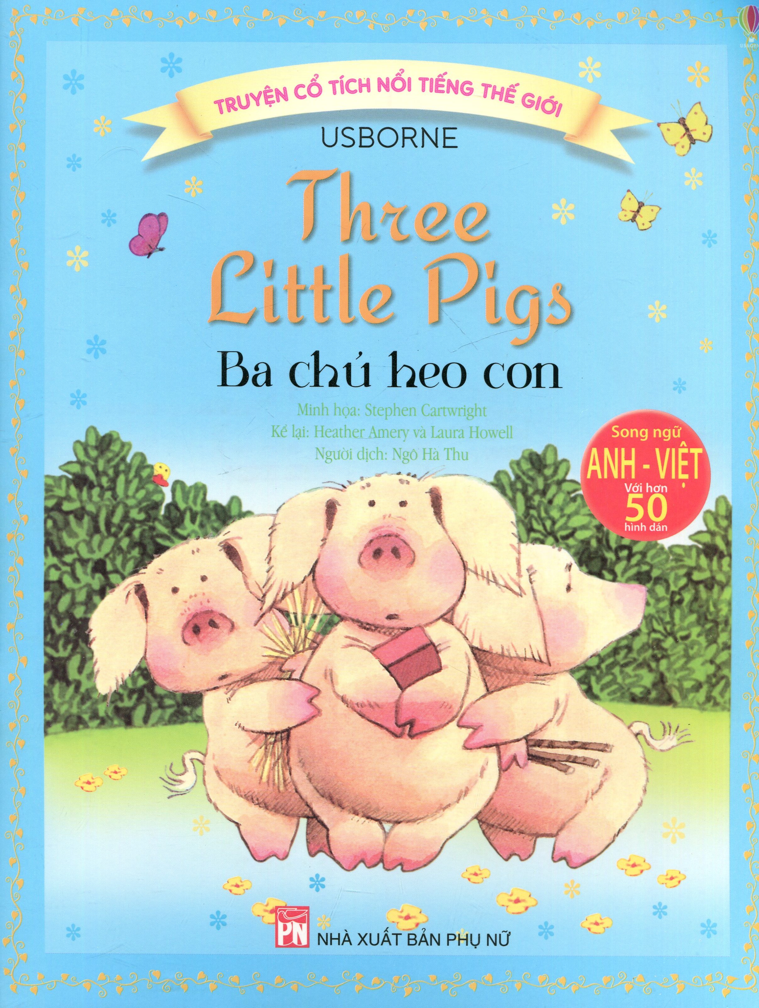 truyện cổ tích nổi tiếng thế giới - ba chú heo con (tái bản 2020)