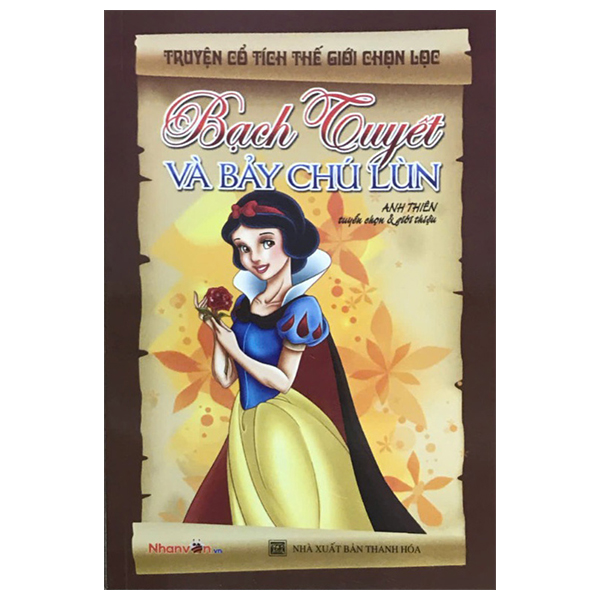 truyện cổ tích thế giới chọn lọc - bạch tuyết và bảy chú lùn (tái bản 2025)