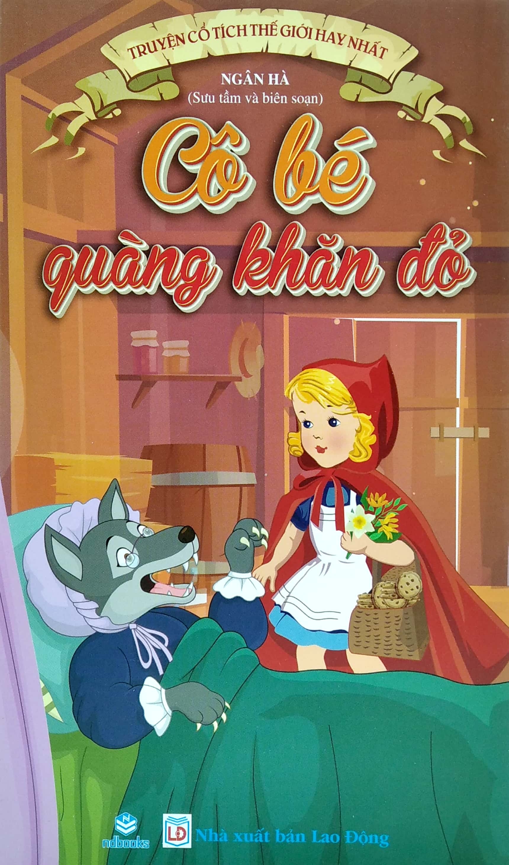 truyện cổ tích thế giới hay nhất - cô bé quàng khăn đỏ