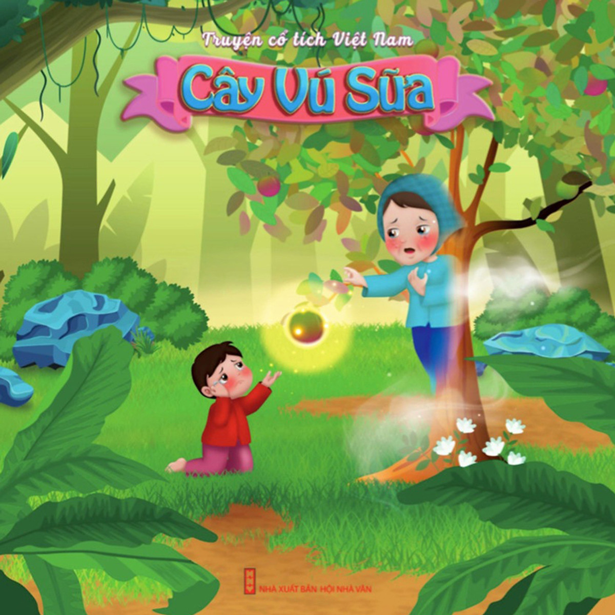 truyện cổ tích việt nam - cây vú sữa