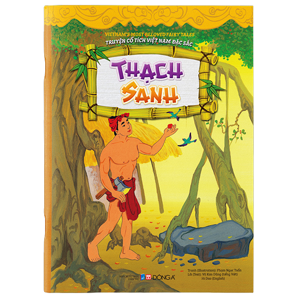 Truyện Cổ Tích Việt Nam Đặc Sắc - Cây Khế - Song Ngữ Anh-Việt