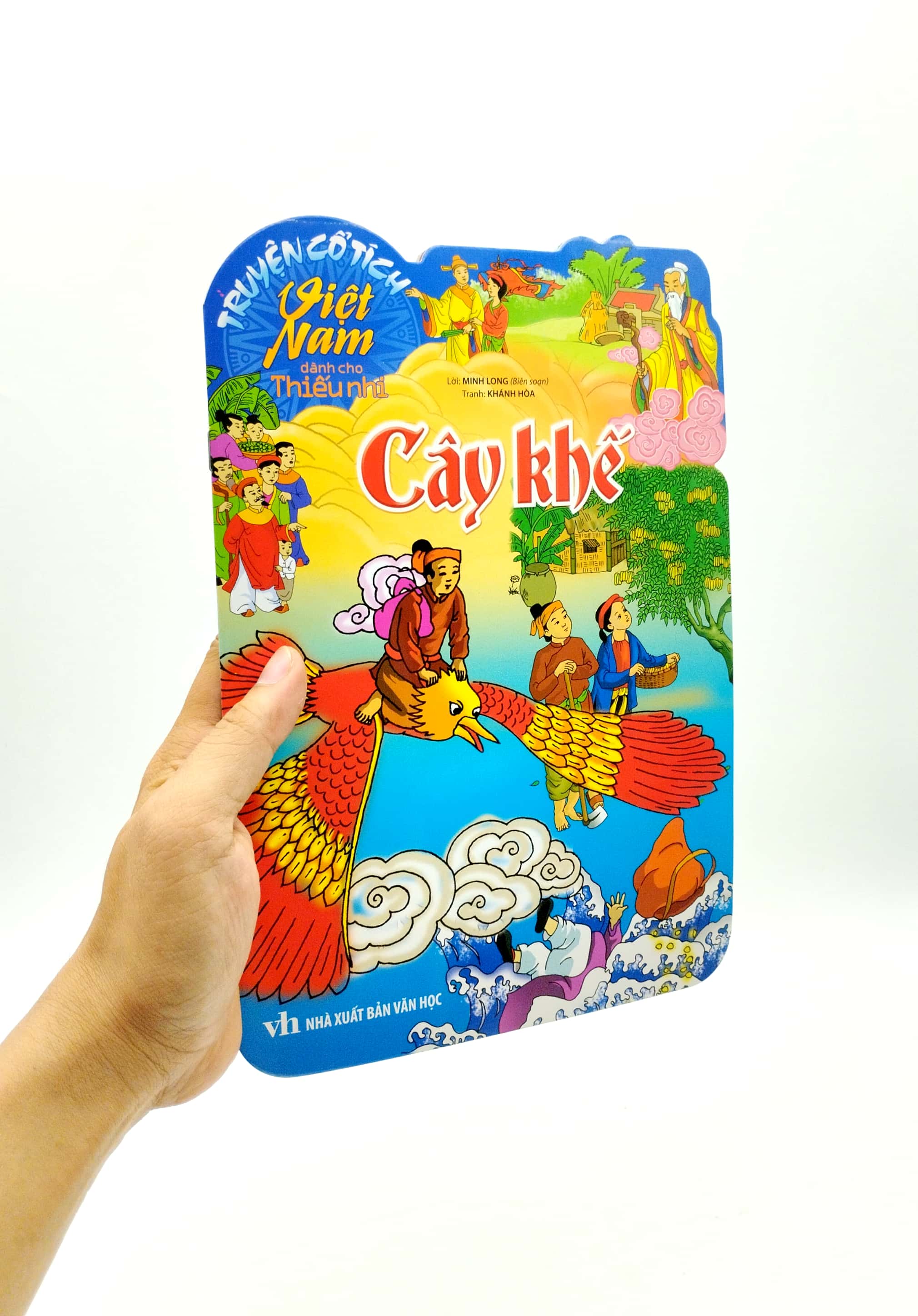 truyện cổ tích việt nam dành cho thiếu nhi - cây khế (tái bản 2023)