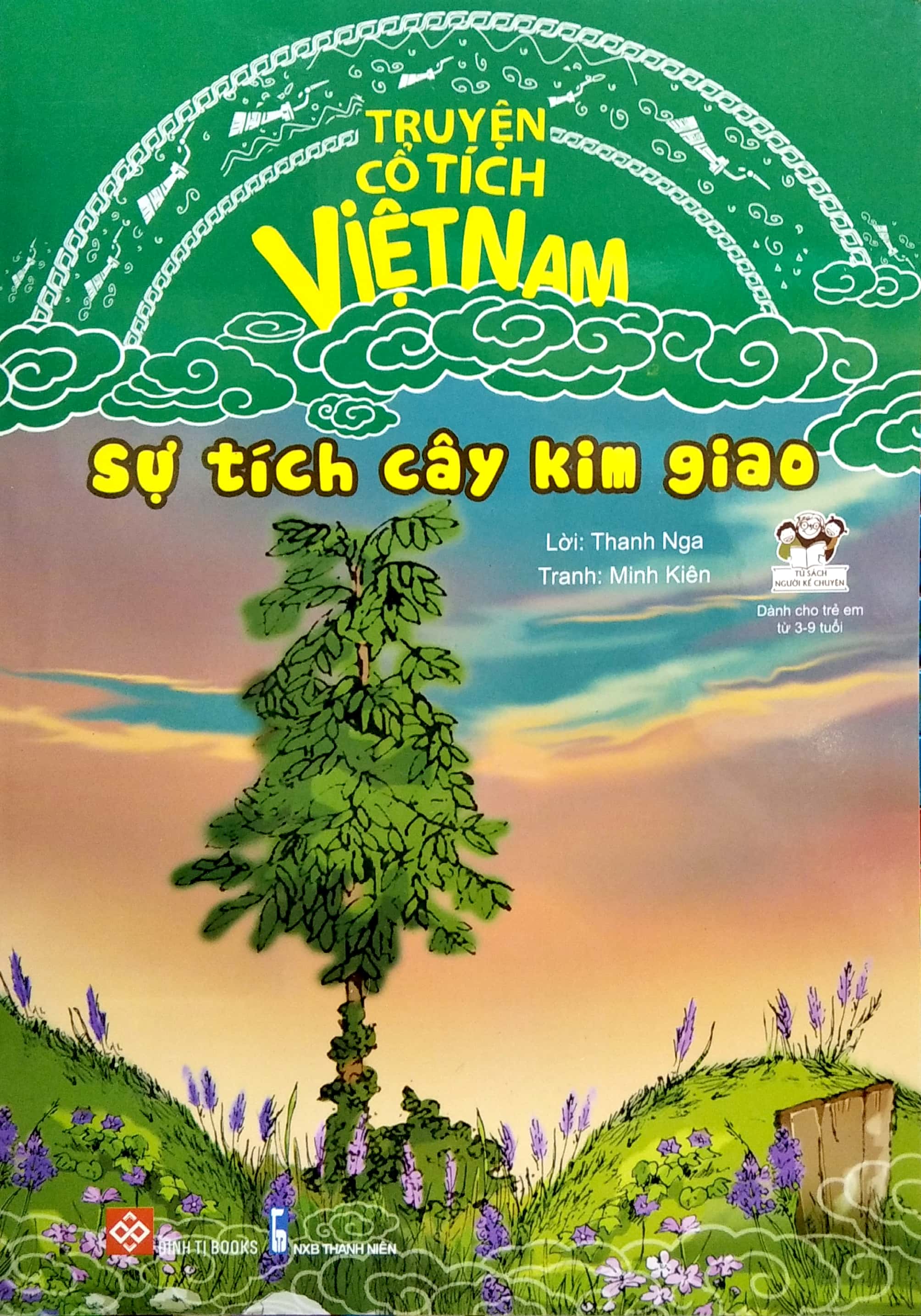 truyện cổ tích việt nam - sự tích cây kim giao (tái bản 2020)