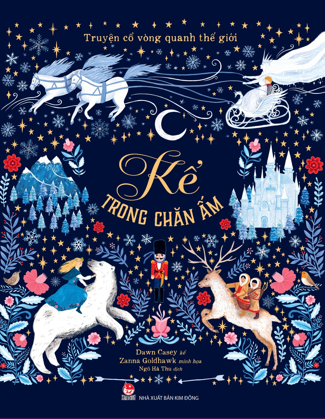 truyện cổ vòng quanh thế giới - kể trong chăn ấm - bìa cứng