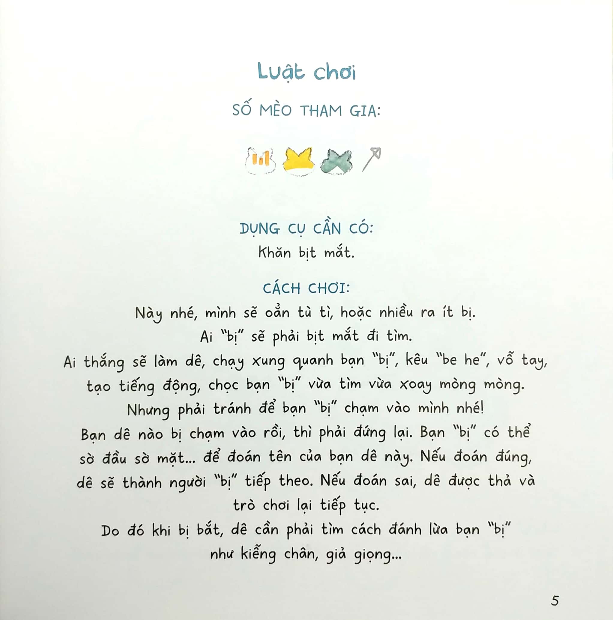 truyện dài kỳ về mèo: bịt mắt bắt mèo