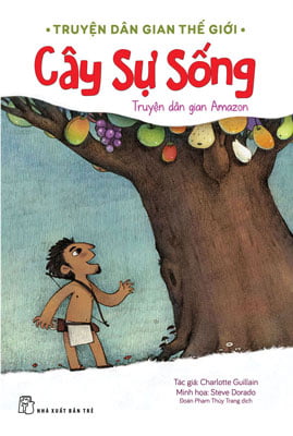 truyện dân gian thế giới - cây sự sống
