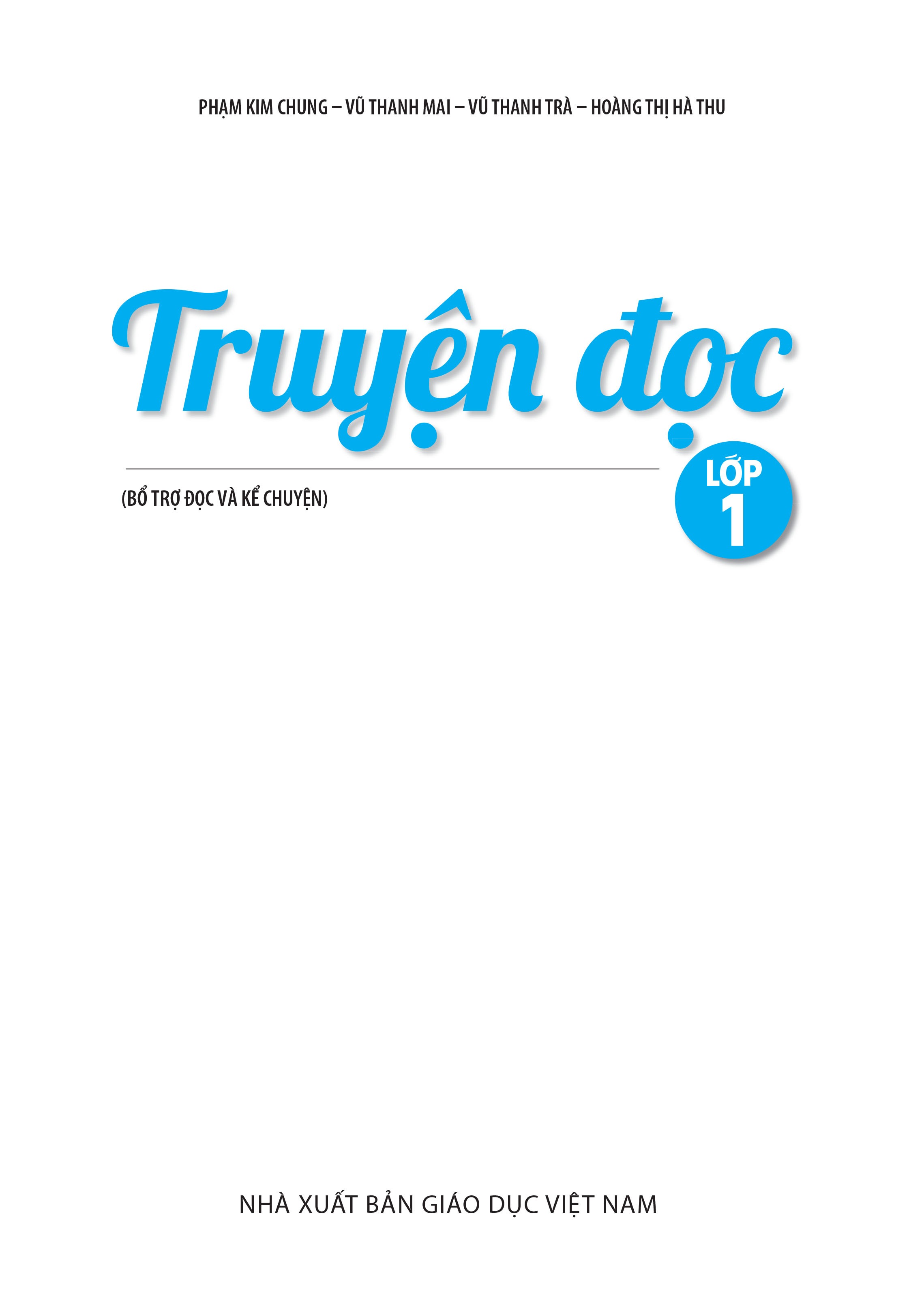 Truyện Đọc Lớp 1 (Bổ Trợ Đọc Và Kể Chuyện) (Kết Nối Tri Thức Với Cuộc Sống) - Ảnh 3