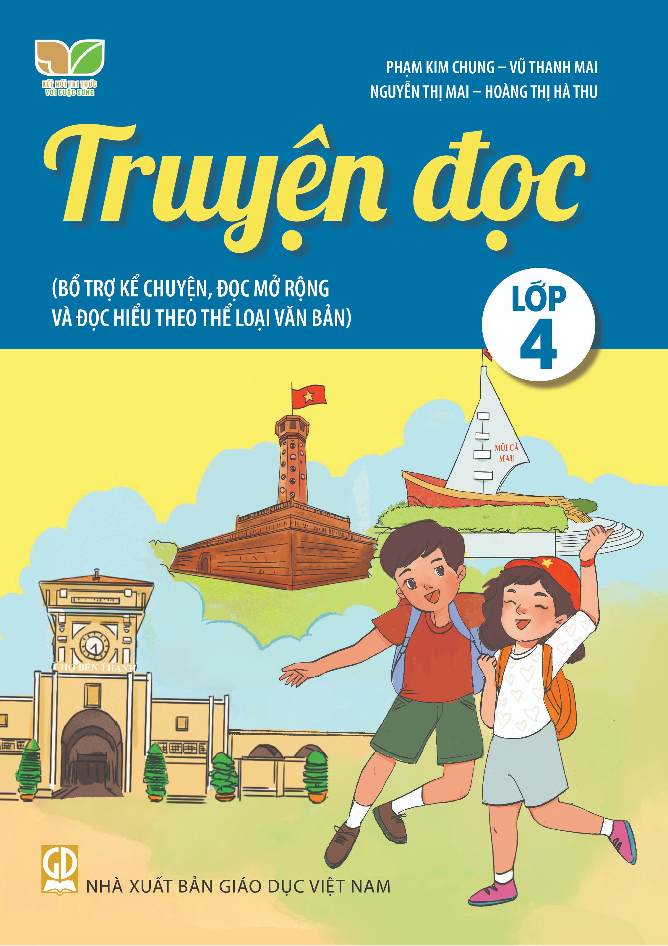 Truyện Đọc Lớp 4 (Bổ Trợ Kể Chuyện, Đọc Mở Rộng Và Đọc Hiểu Theo Thể Loại Văn Bản) (Kết Nối Tri Thức Với Cuộc Sống) - Ảnh 2