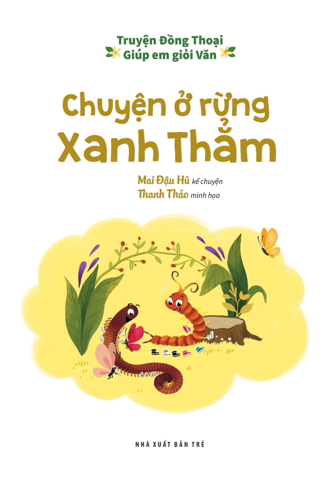 truyện đồng thoại - giúp em giỏi văn - chuyện ở rừng xanh thẳm
