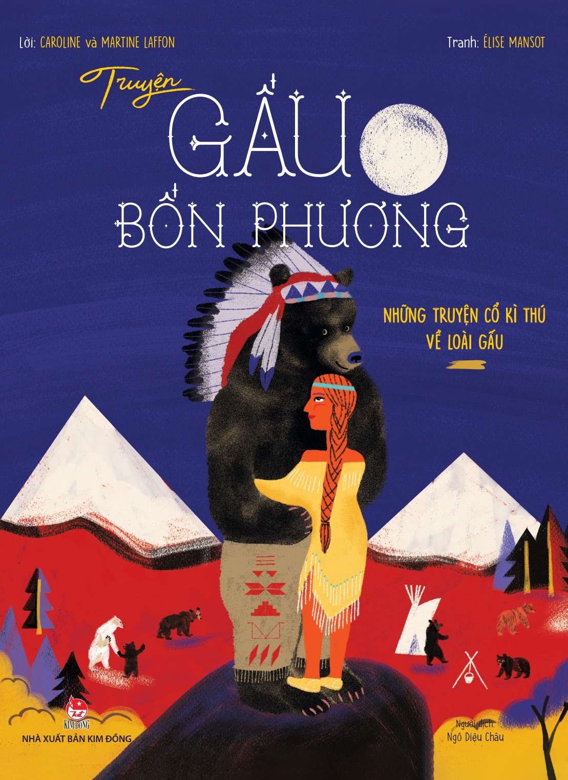 truyện gấu bốn phương - những truyện cổ kì thú về loài gấu