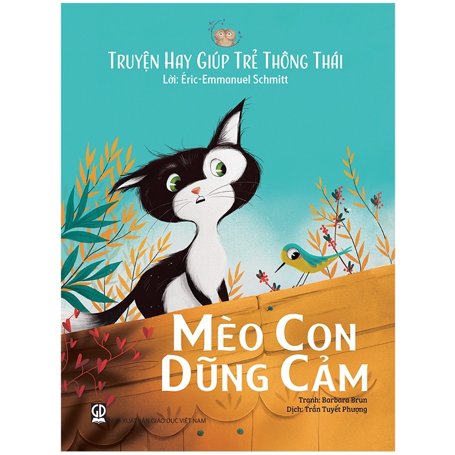 truyện hay giúp trẻ thông thái - mèo con dũng cảm