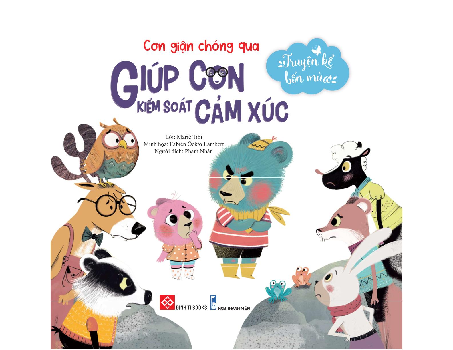 truyện kể bốn mùa - cơn giận chóng qua - giúp con kiểm soát cảm xúc