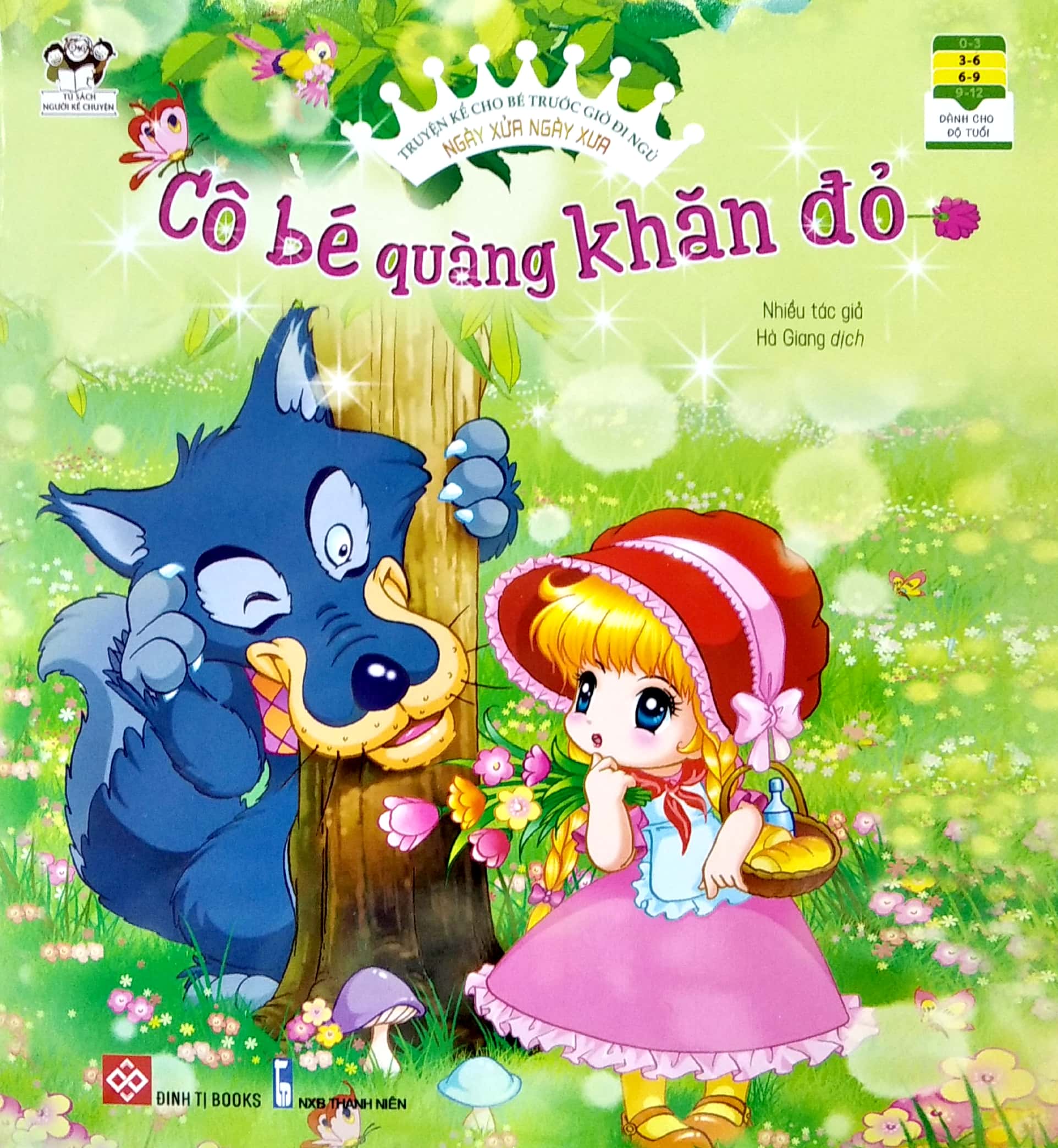 truyện kể cho bé trước giờ đi ngủ - ngày xửa ngày xưa: cô bé quàng khăn đỏ