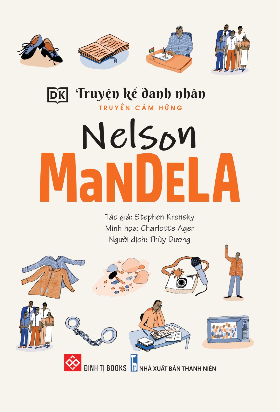 truyện kể danh nhân truyền cảm hứng - nelson mandela