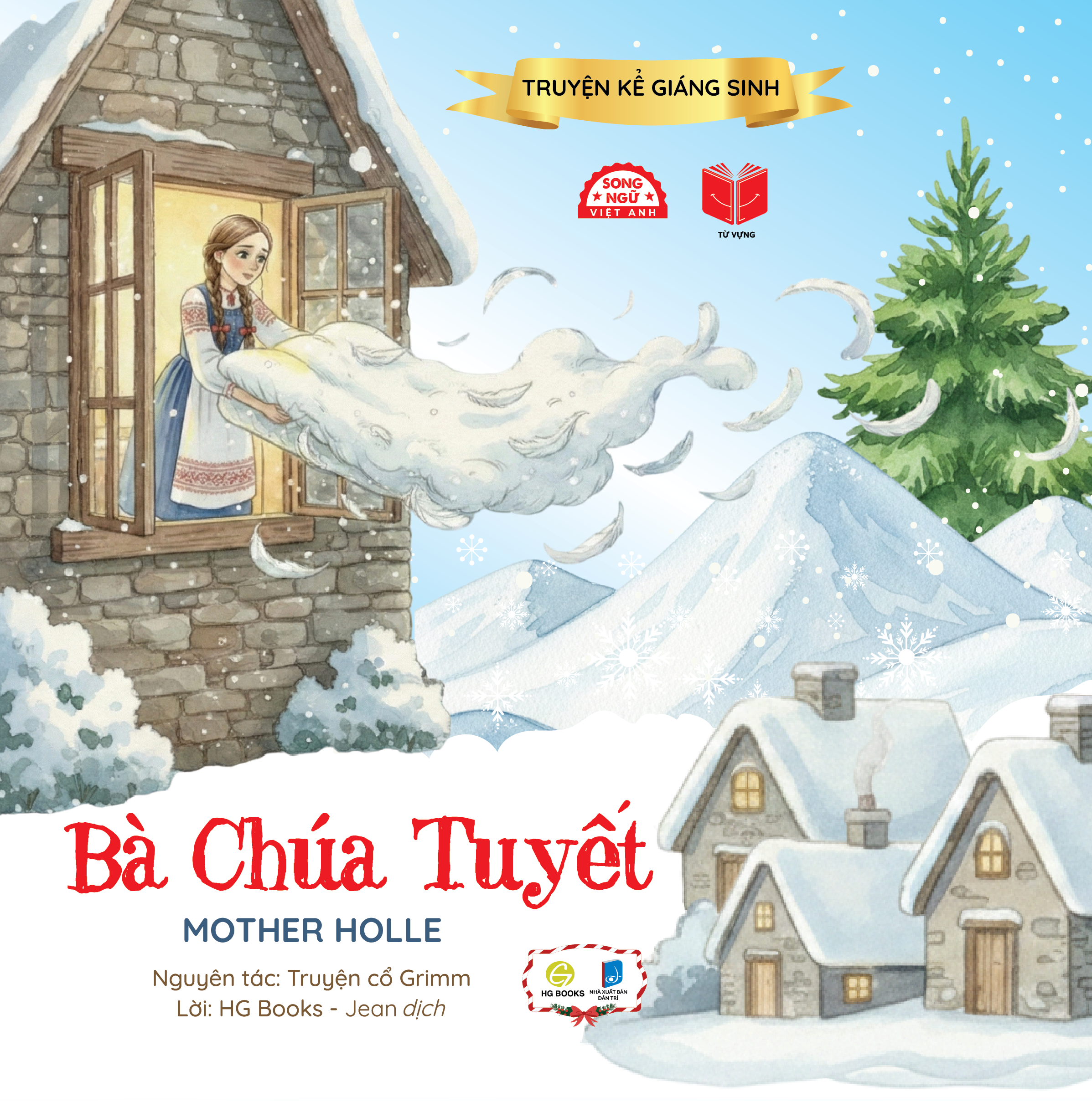Truyện Kể Giáng Sinh - Bà Chúa Tuyết - Mother Holle