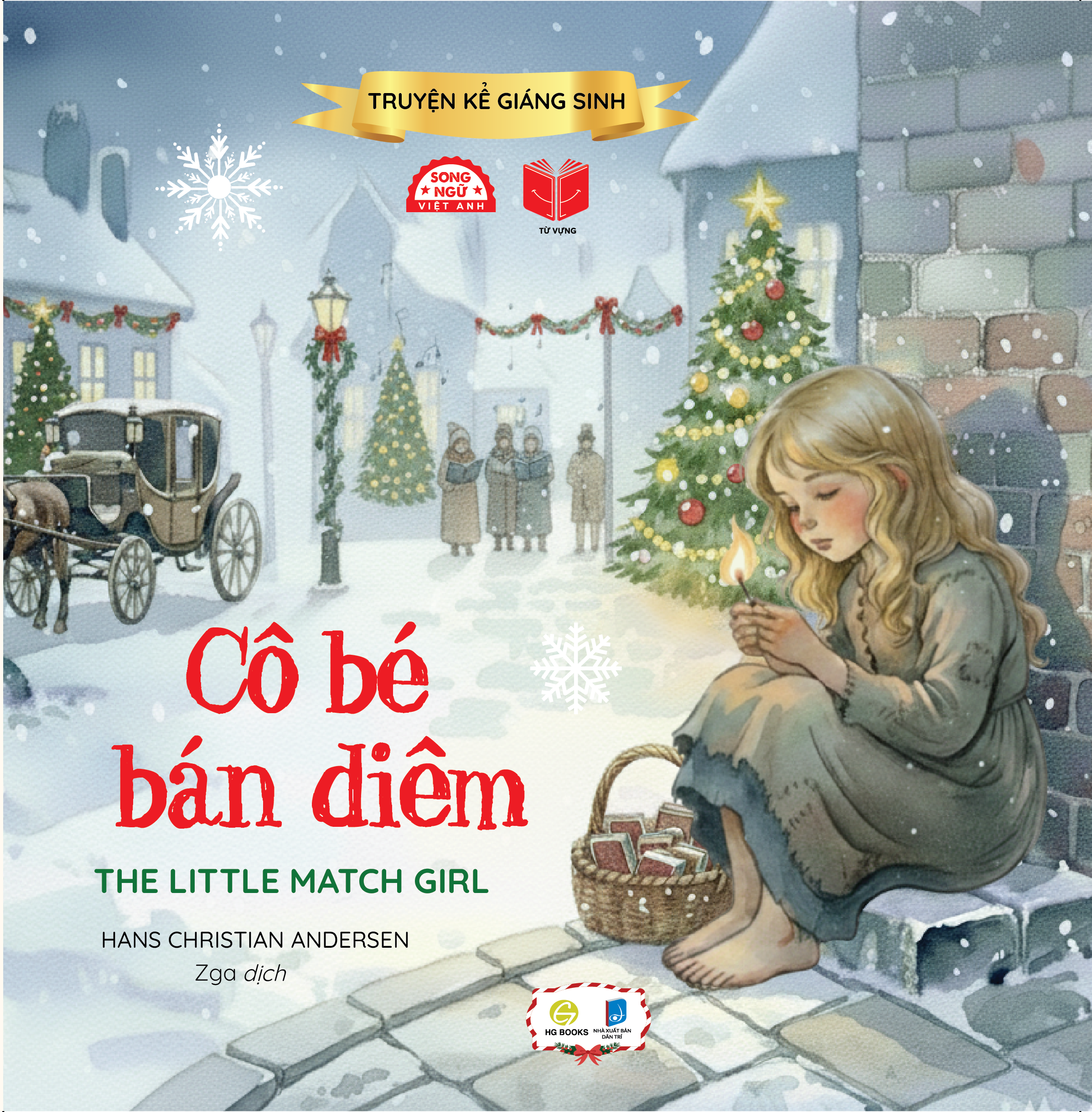 Truyện Kể Giáng Sinh - Cô Bé Bán Diêm - The Little Match Girl