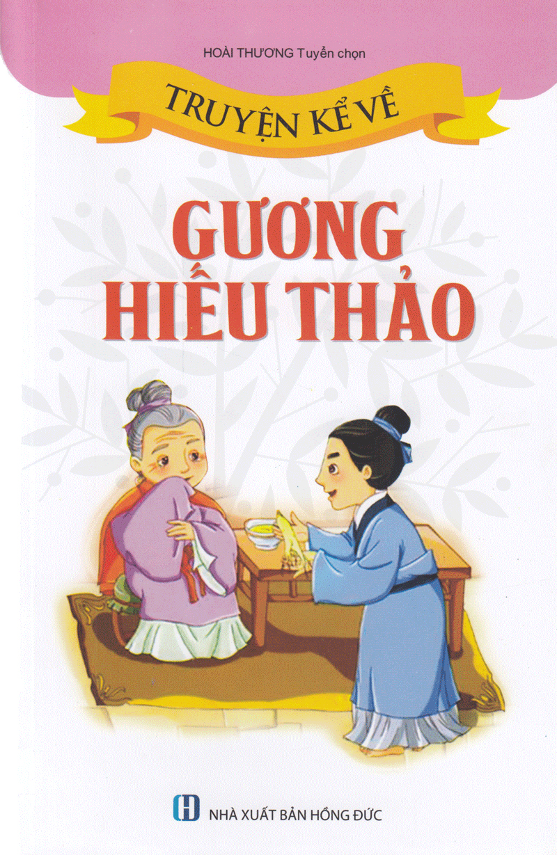 truyện kể về gương hiếu thảo