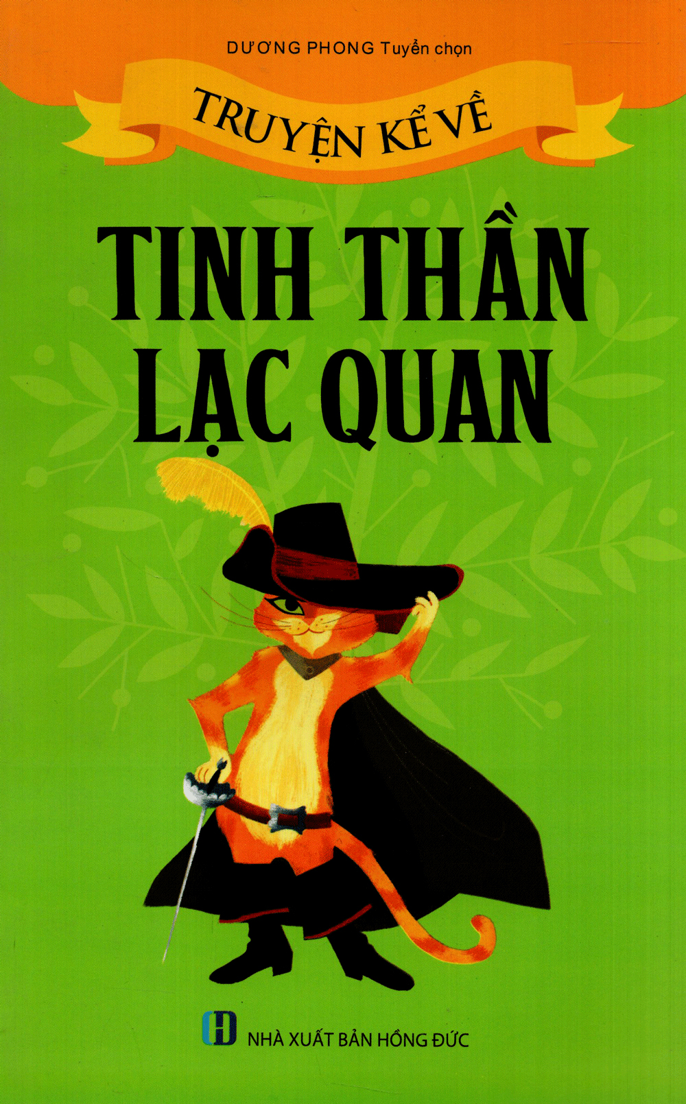 truyện kể về tinh thần lạc quan