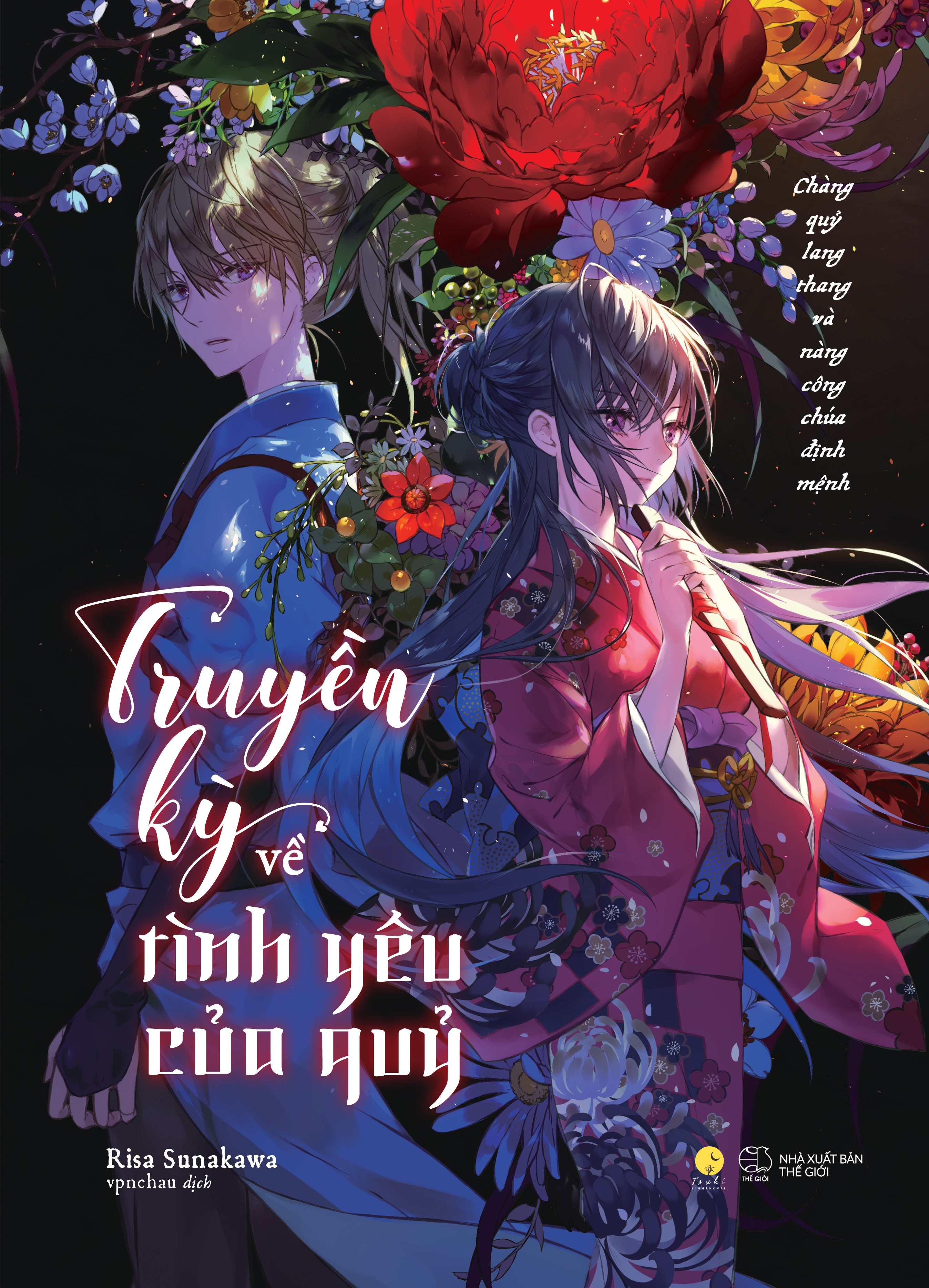 truyền kỳ về tình yêu của quỷ - chàng quỷ lang thang và nàng công chúa định mệnh - tặng kèm bookmark